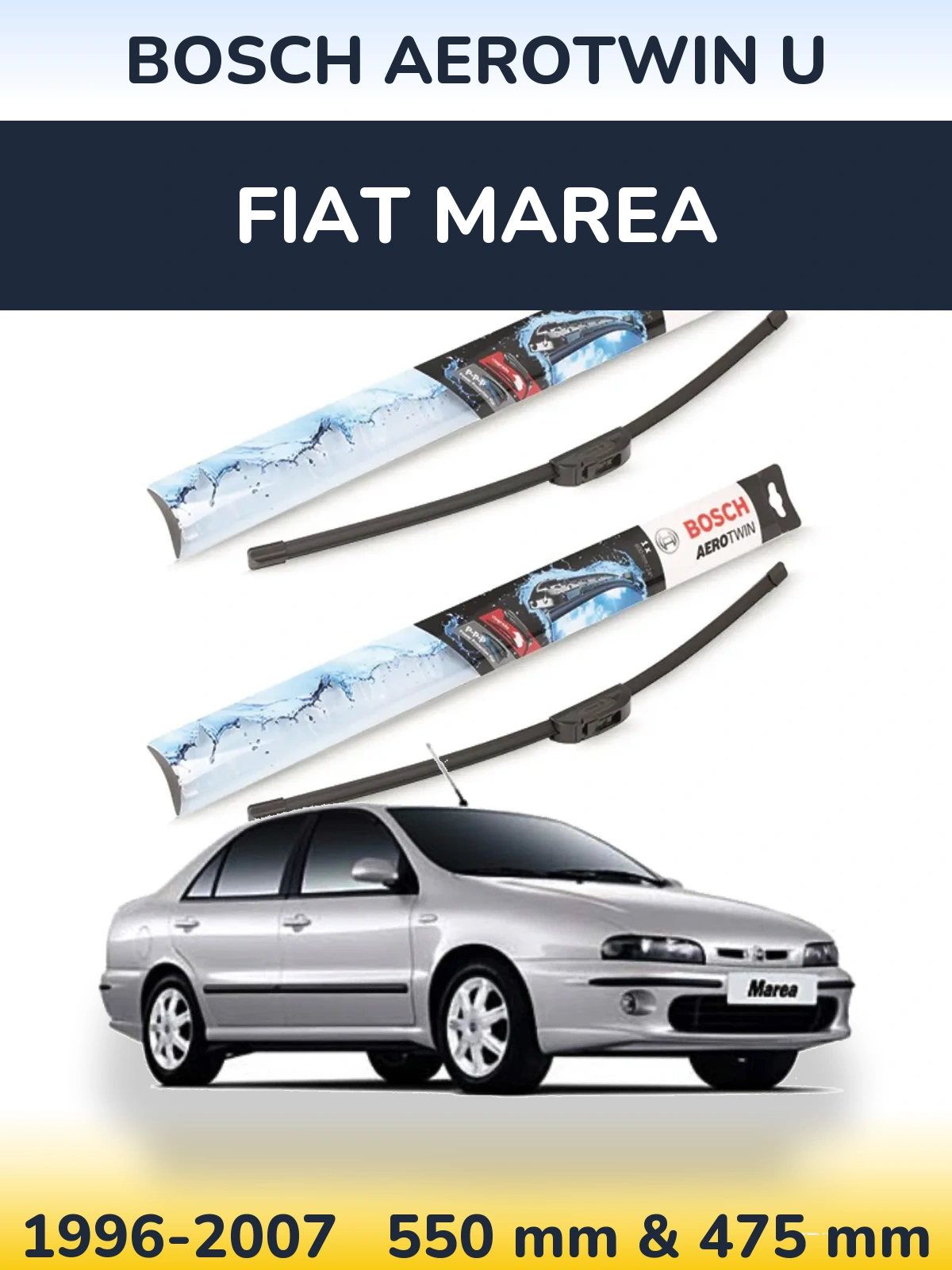 Front wiper blade set BOSCH AeroTwin U 550 & 475 mm for Fiat Marea 1996-2007