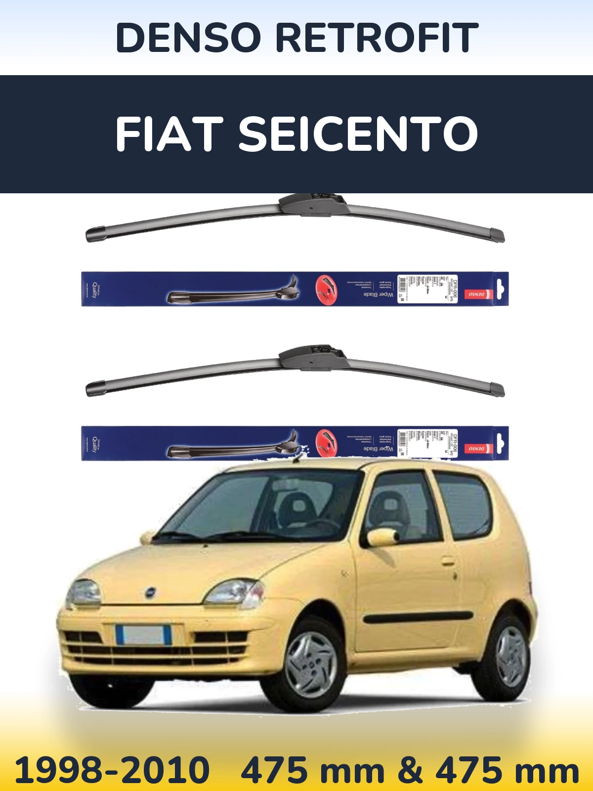 Front wiper blade set Denso Retrofit 475 & 475 mm for Fiat Seicento 1998-2010