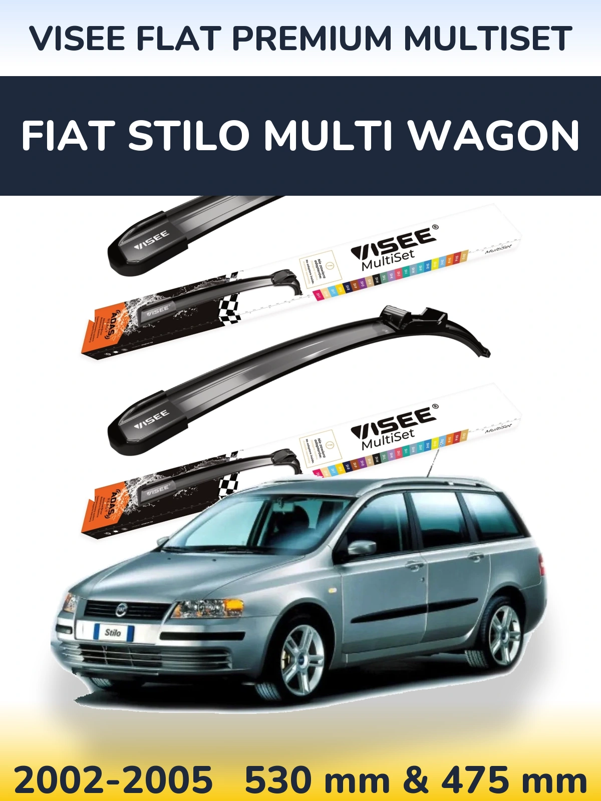 Front wiper blade set VISEE FLAT PREMIUM MultiSet 530 & 475 mm for Fiat Stilo Multi Wagon 2002-2005