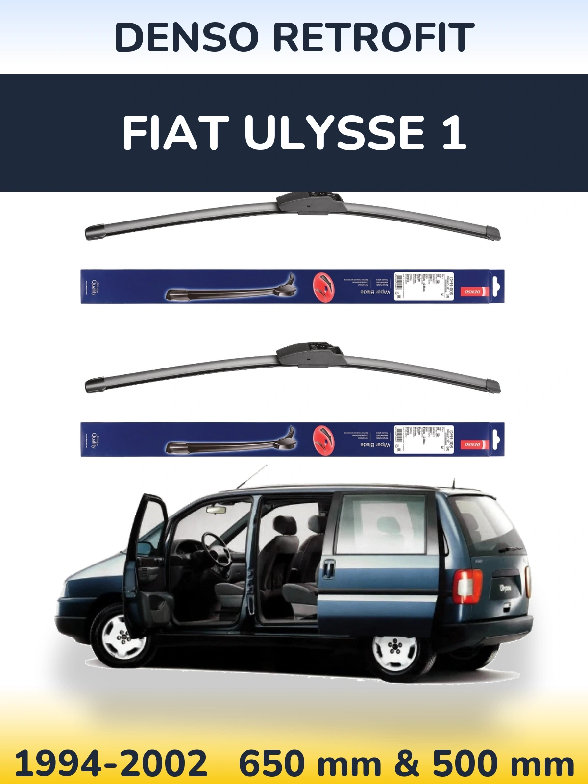 Front wiper blade set Denso Retrofit 650 & 500 mm for Fiat Ulysse 1 1994-2002