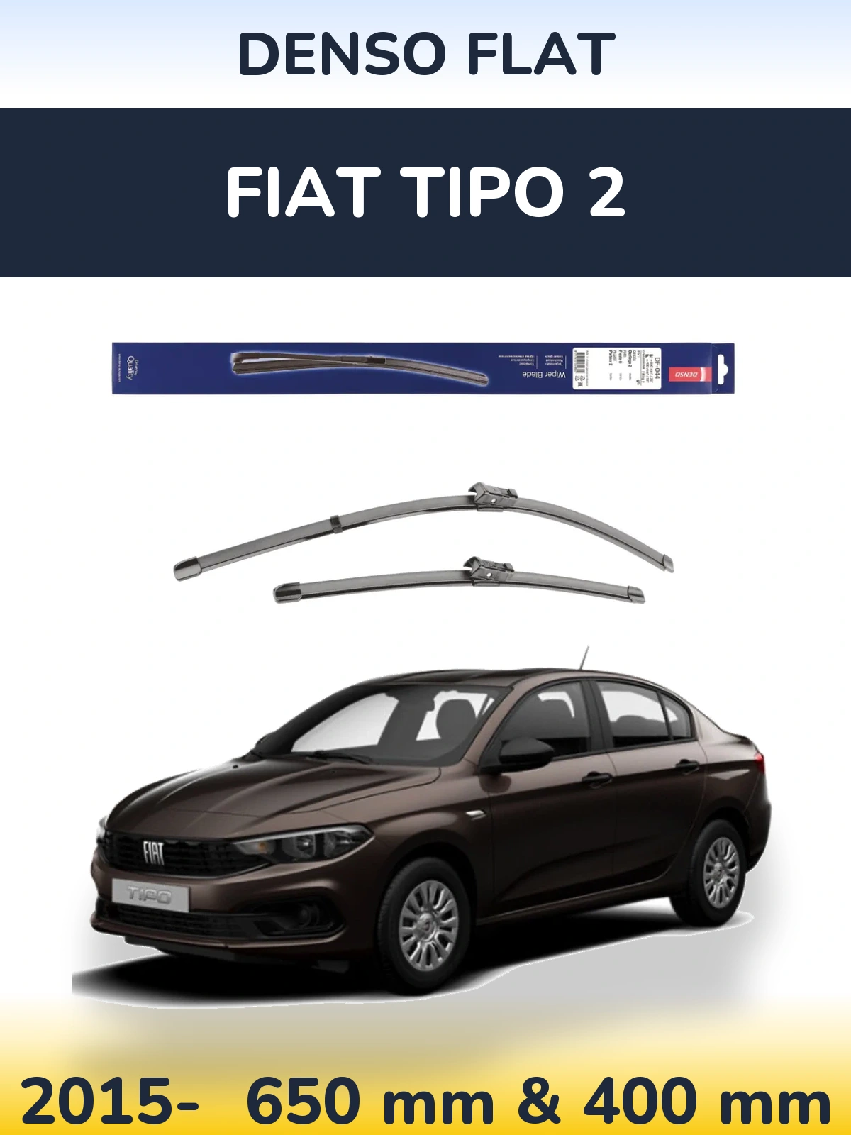 Комплект передніх щіток Denso Flat 650 & 400 мм для Fiat Tipo 2 2015-2026