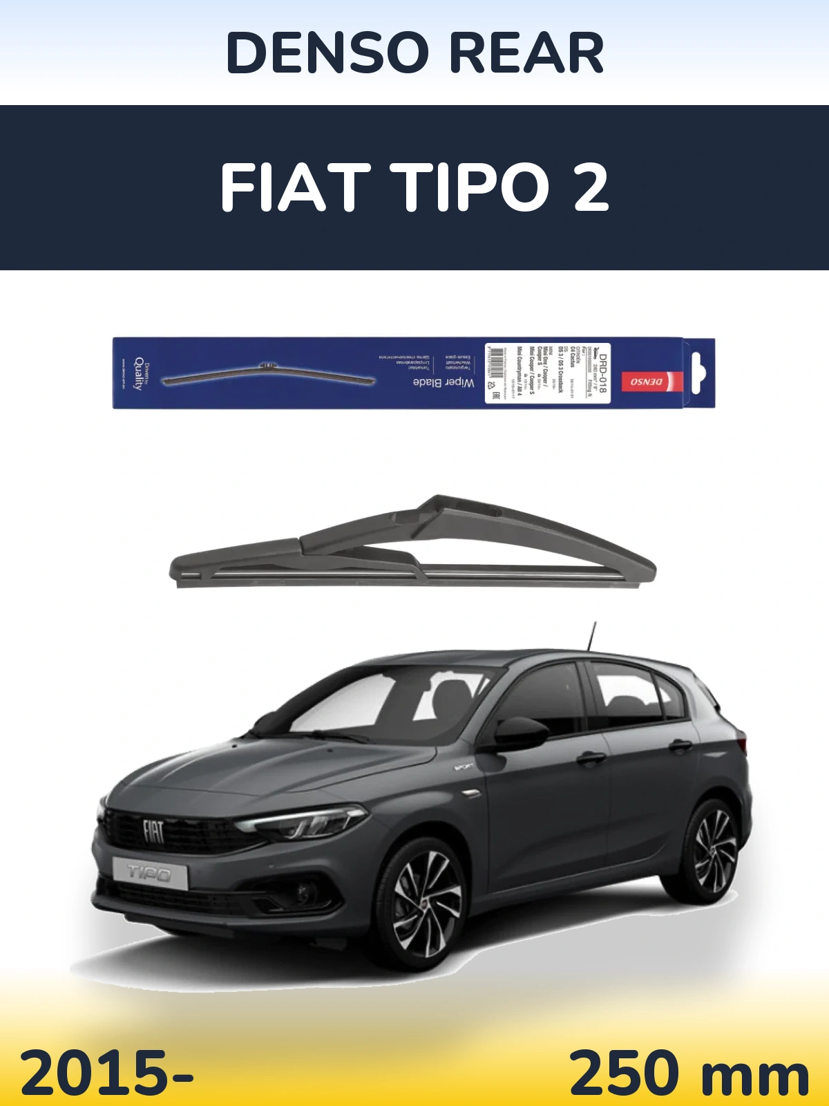 Задний дворник Denso Rear 240 мм для Fiat Tipo 2 2015-2026