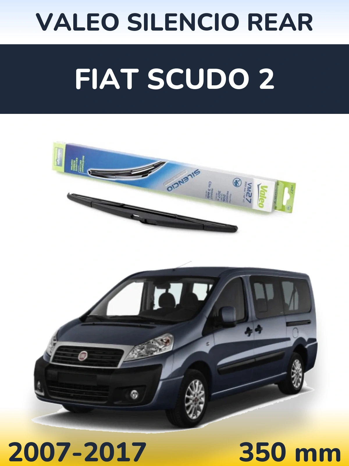 Rear wiper blade Valeo Silencio Rear 350 mm for Fiat Scudo 2 2007-2017