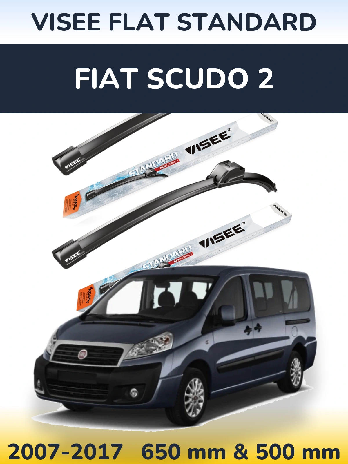 Front wiper blade set VISEE FLAT STANDARD 650 & 500 mm for Fiat Scudo 2 2007-2017