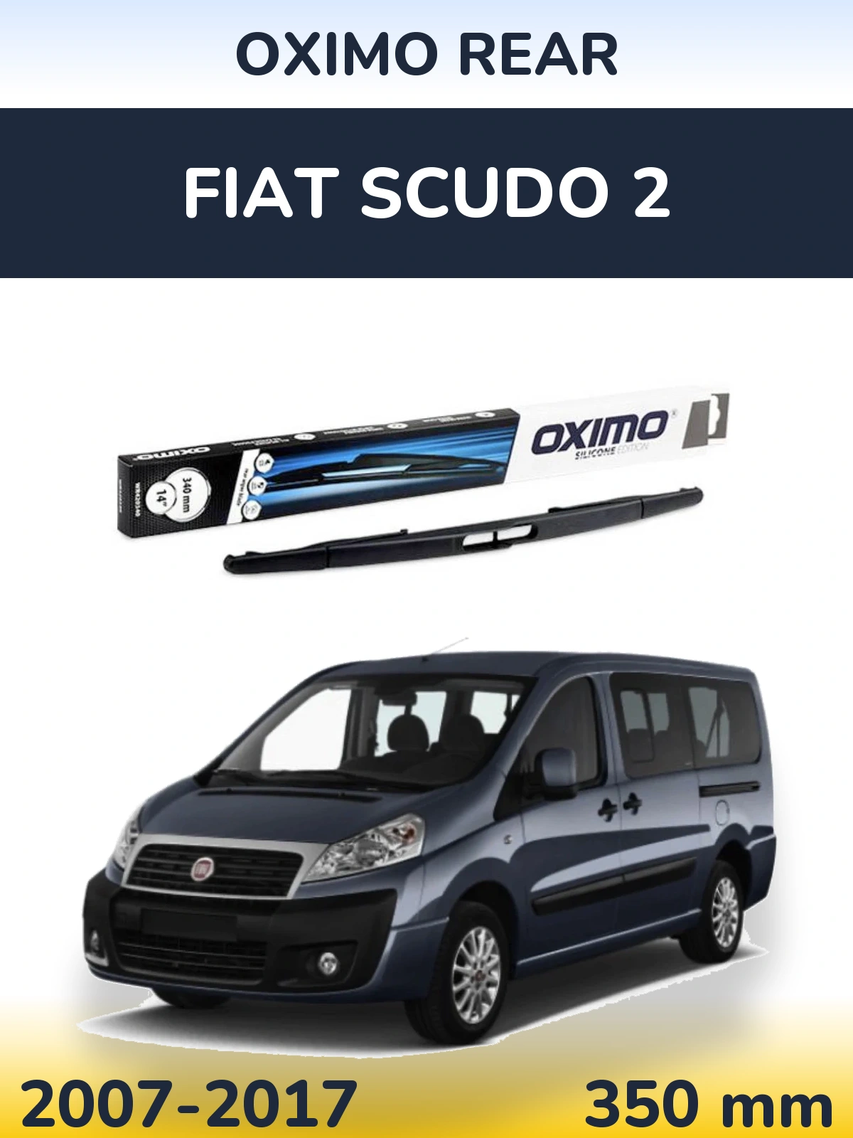 Rear wiper blade Oximo Rear 350 mm for Fiat Scudo 2 2007-2017
