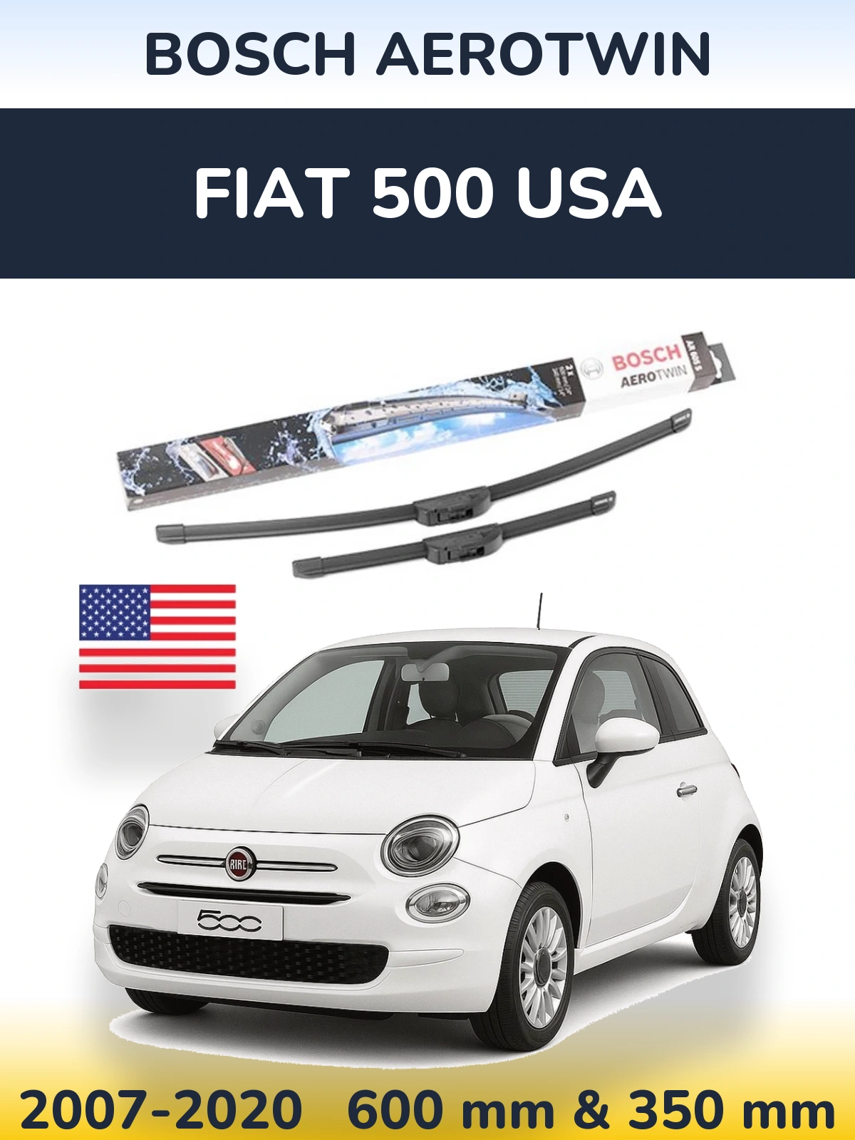 Front wiper blade set BOSCH AeroTwin 600 & 350 mm for Fiat 500 USA 2007-2020