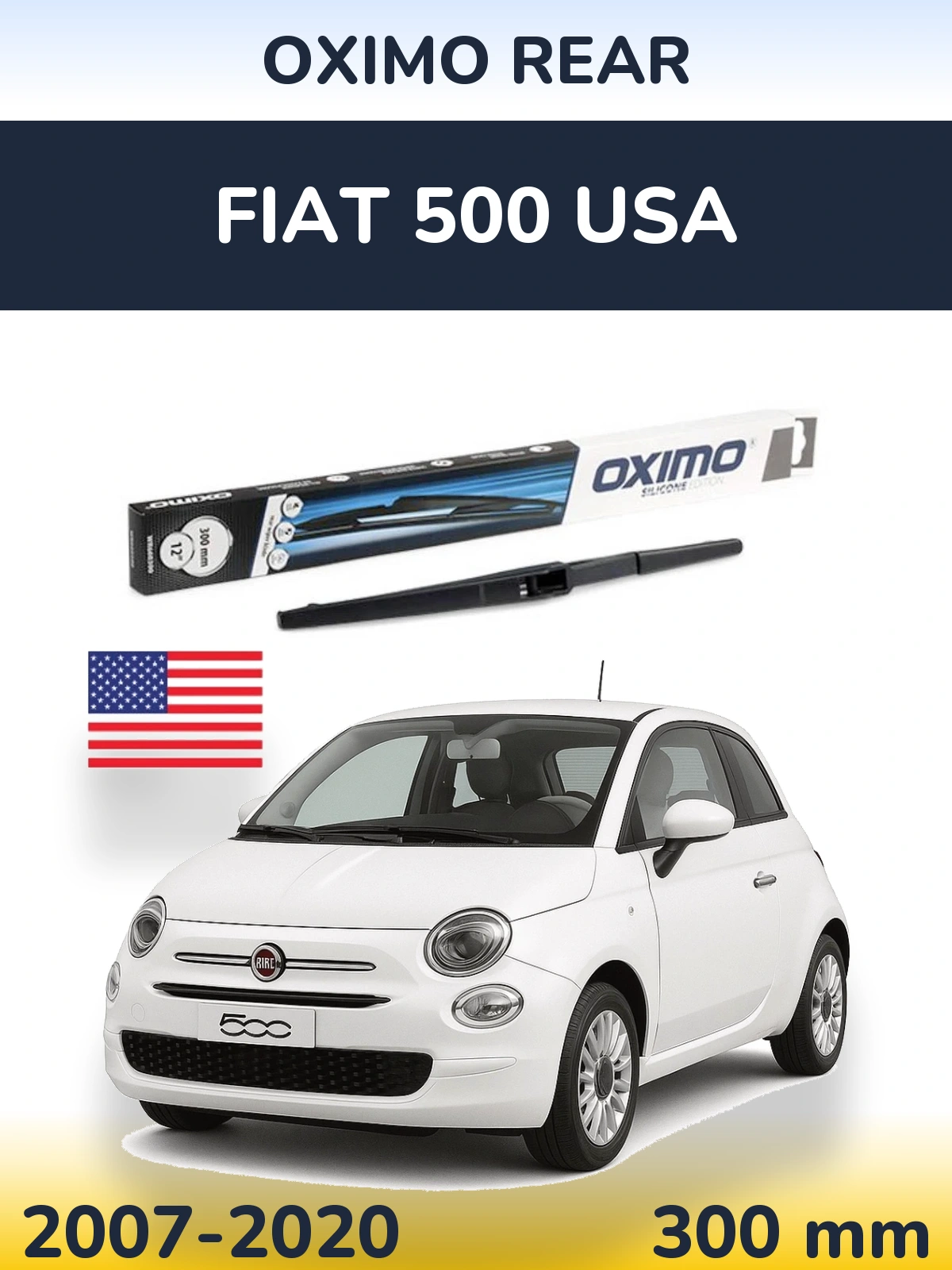Rear wiper blade Oximo Rear 300 mm for Fiat 500 USA 2007-2020