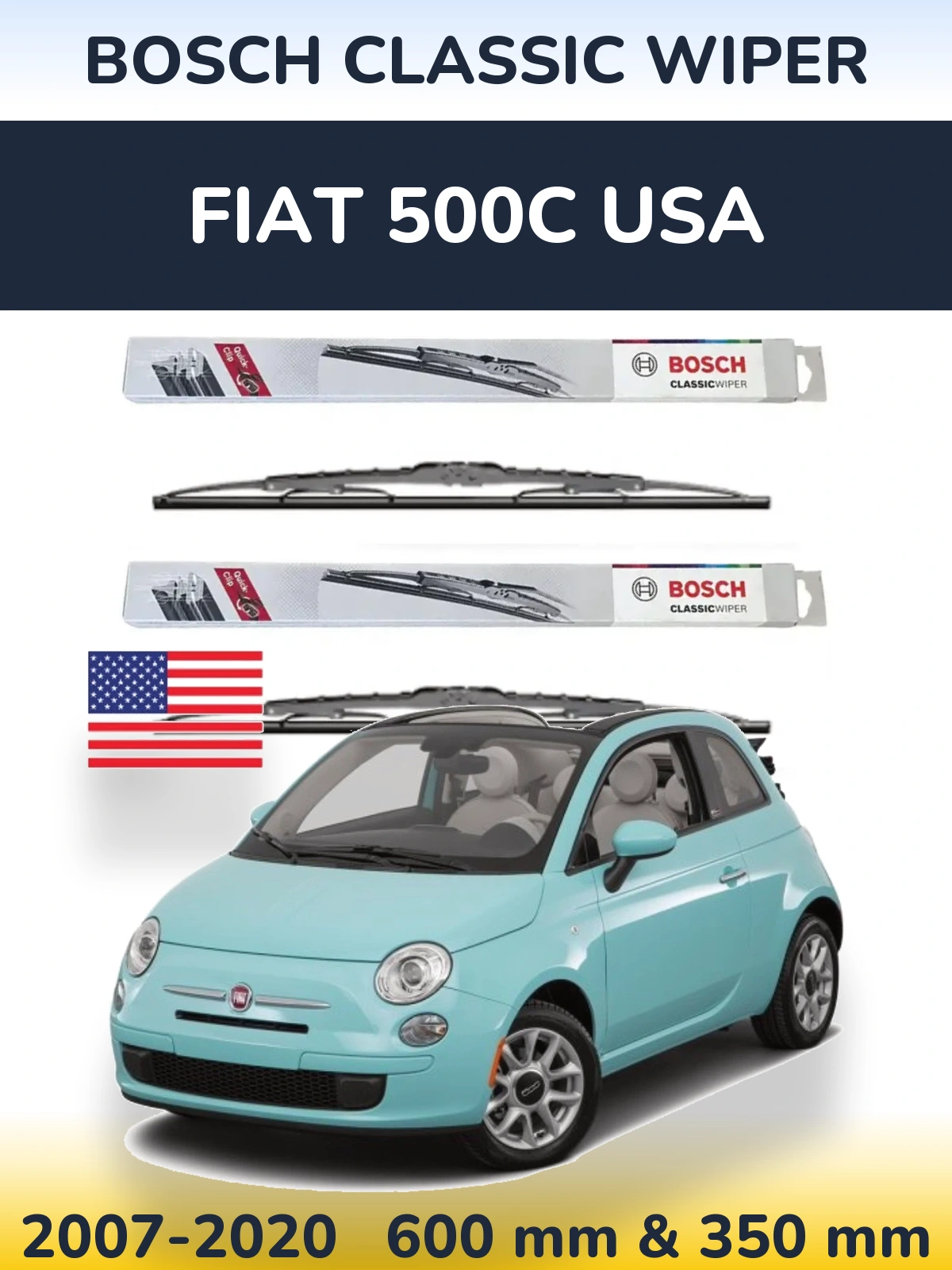 Front wiper blade set BOSCH Classic Wiper 600 & 340 mm for Fiat 500C USA 2007-2020