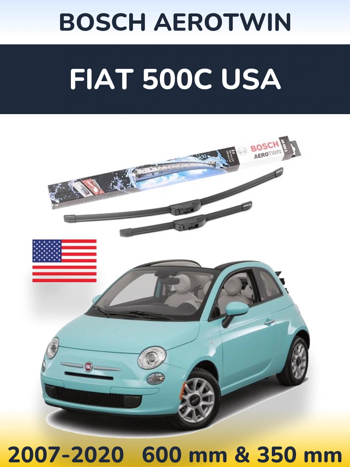 Front wiper blade set BOSCH AeroTwin 600 & 350 mm for Fiat 500C USA 2007-2020