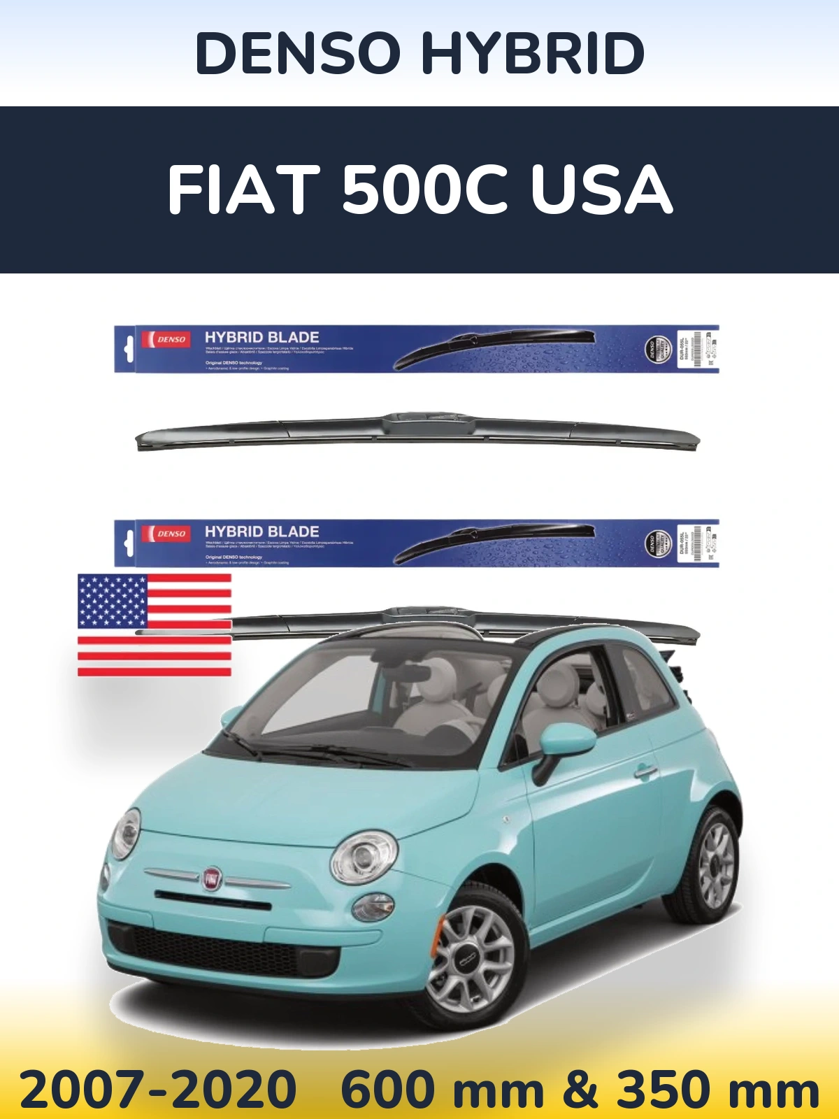 Front wiper blade set Denso Hybrid 600 & 350 mm for Fiat 500C USA 2007-2020