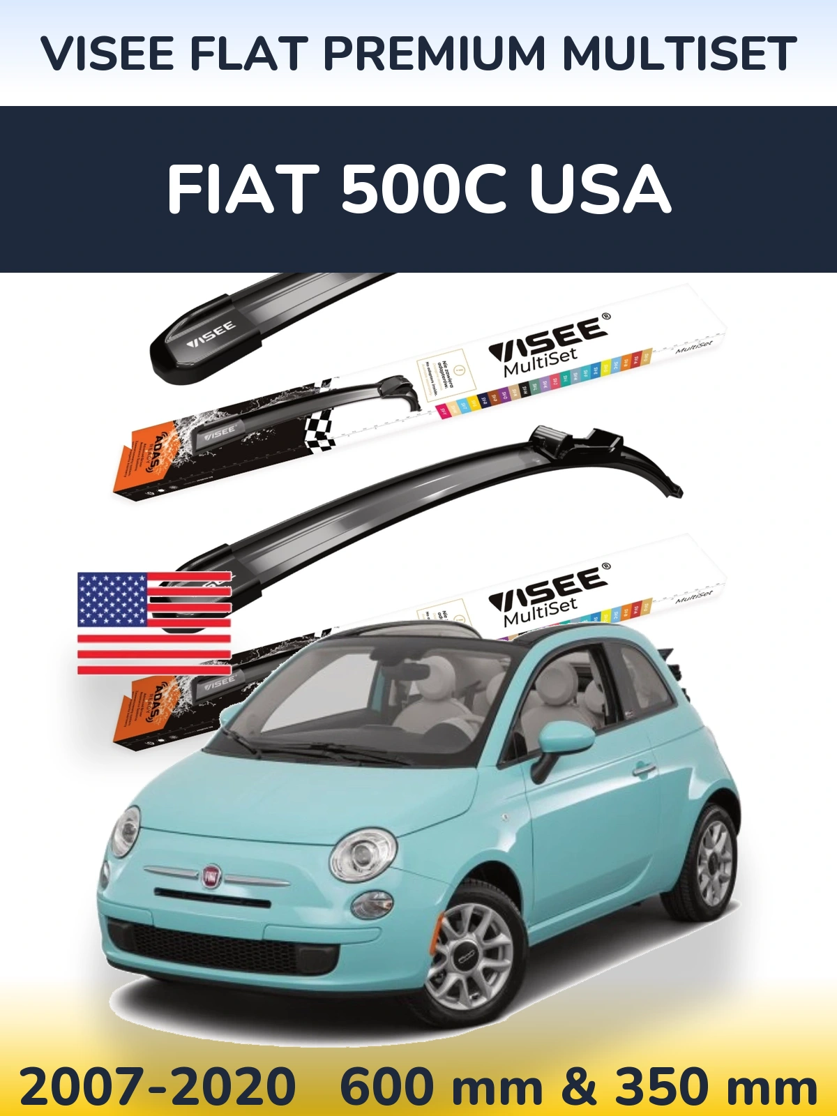 Front wiper blade set VISEE FLAT PREMIUM MultiSet 600 & 350 mm for Fiat 500C USA 2007-2020