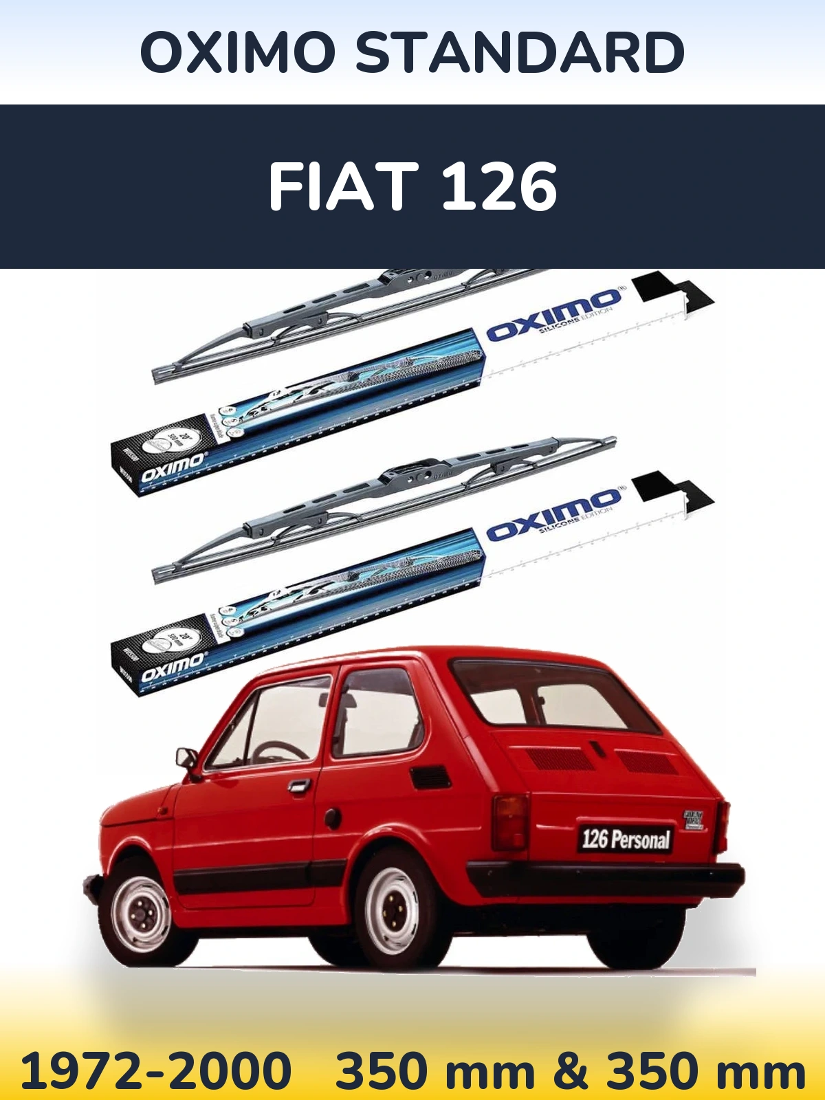 Front wiper blade set Oximo Standard 350 & 350 mm for Fiat 126 1972-2000