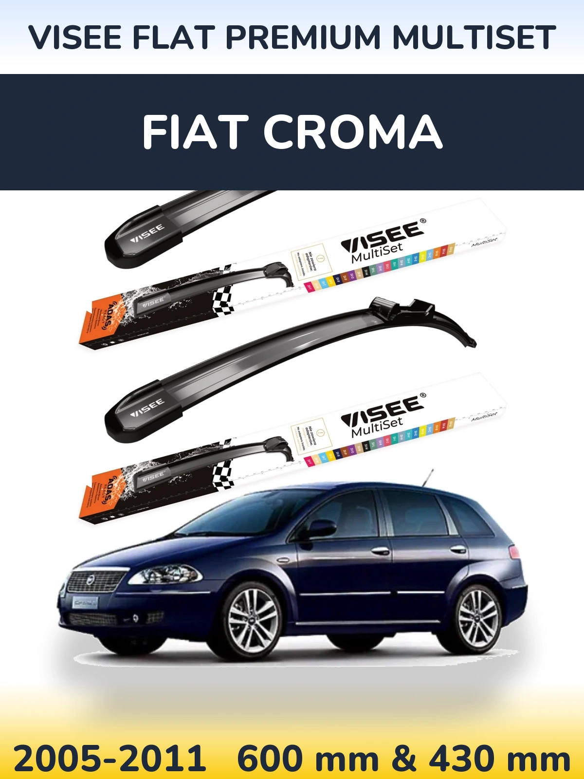 Комплект передніх щіток VISEE FLAT PREMIUM MultiSet 600 & 430 мм для Fiat Croma 2005-2011
