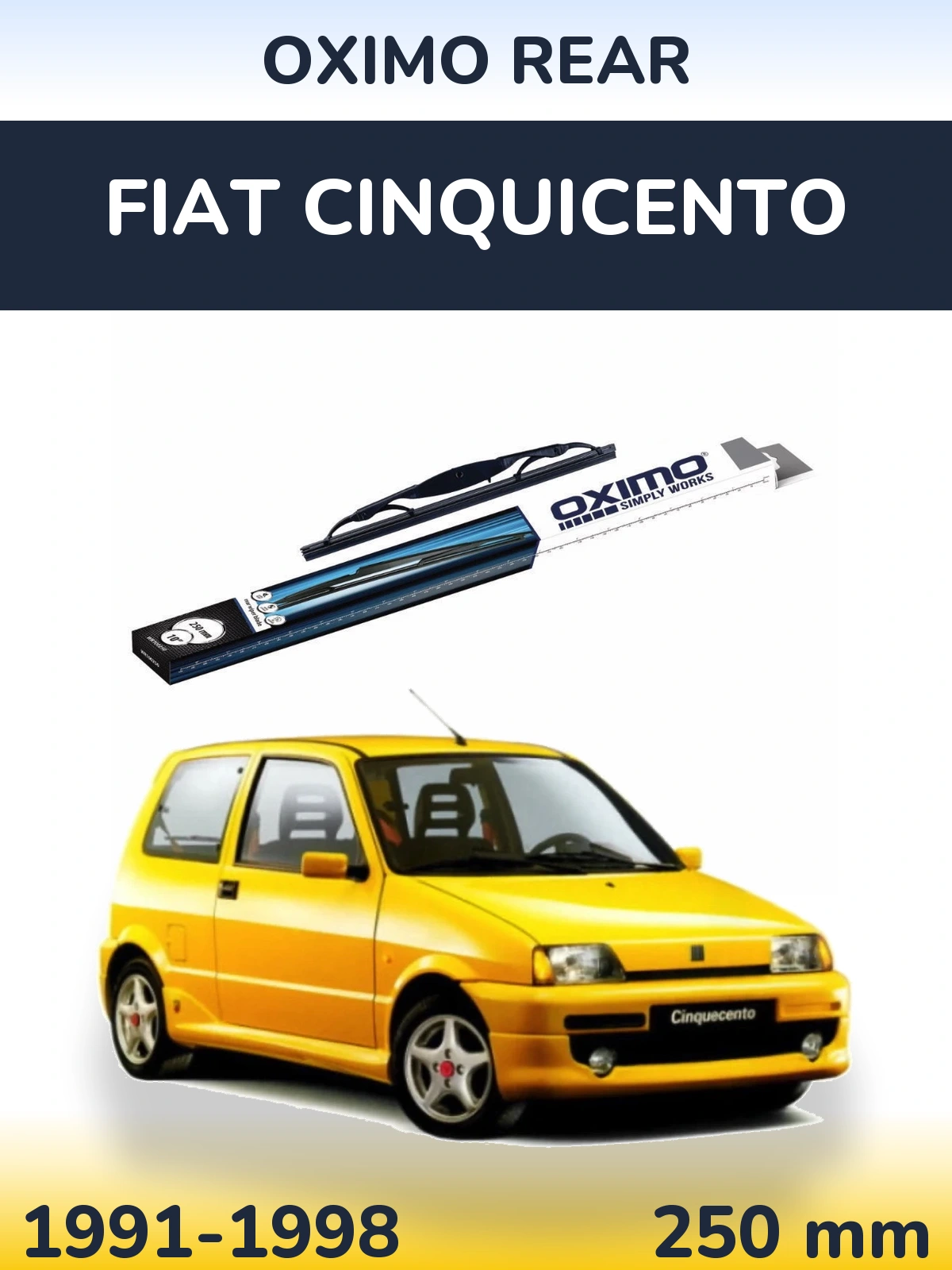 Задний дворник Oximo Rear 250 мм для Fiat Cinquicento 1991-1998