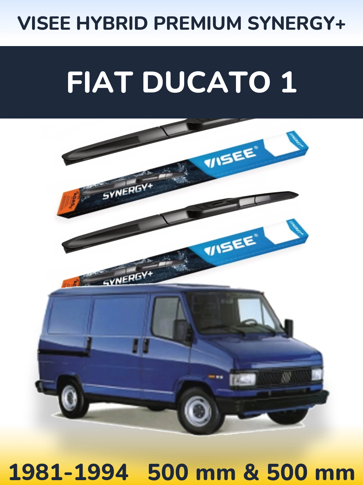 Front wiper blade set VISEE HYBRID PREMIUM SYNERGY+ 500 & 500 mm for Fiat Ducato 1 1981-1994