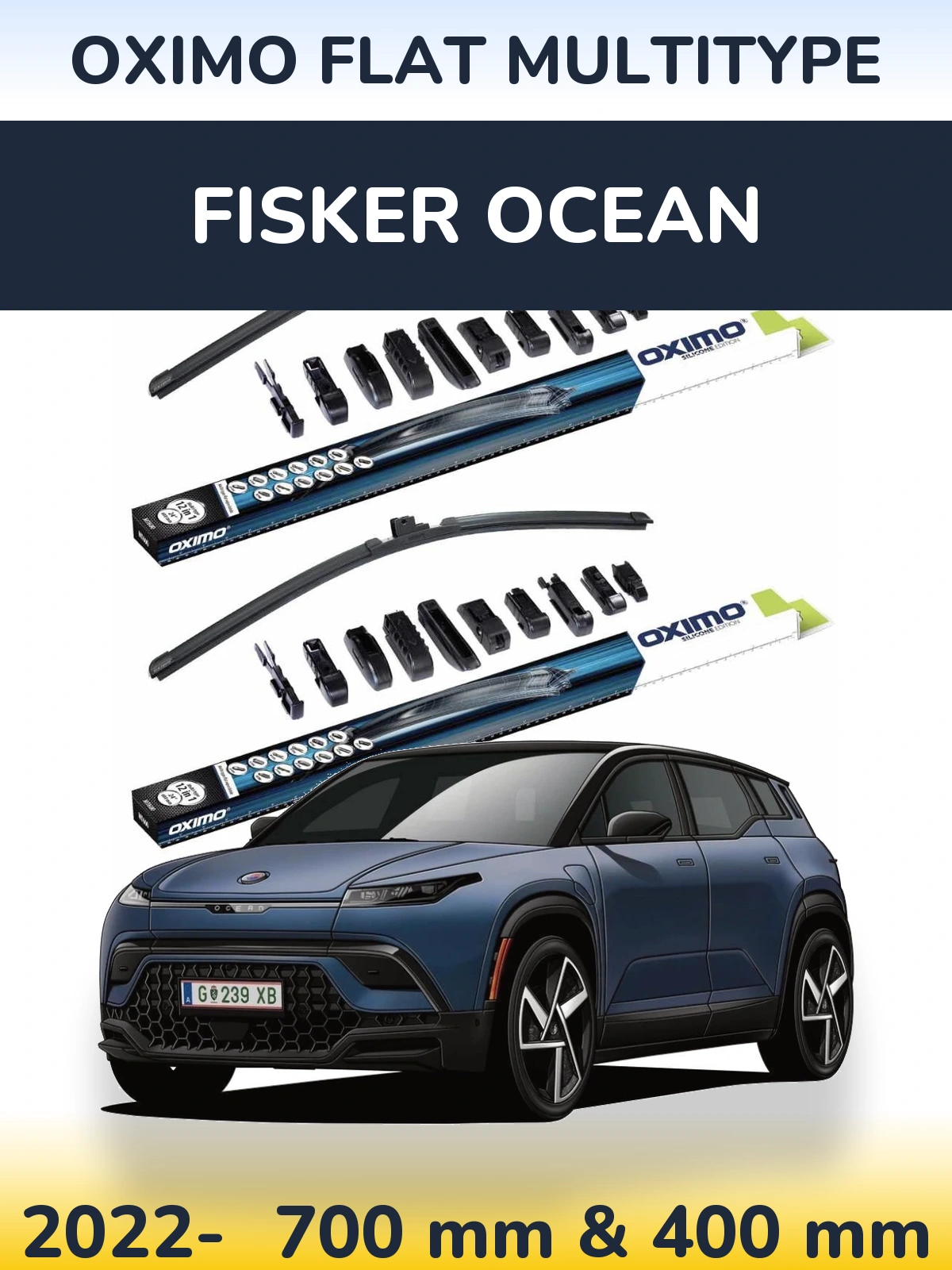 Front wiper blade set Oximo Flat MultiTipse 700 & 400 mm for Fisker Ocean 2022-2026