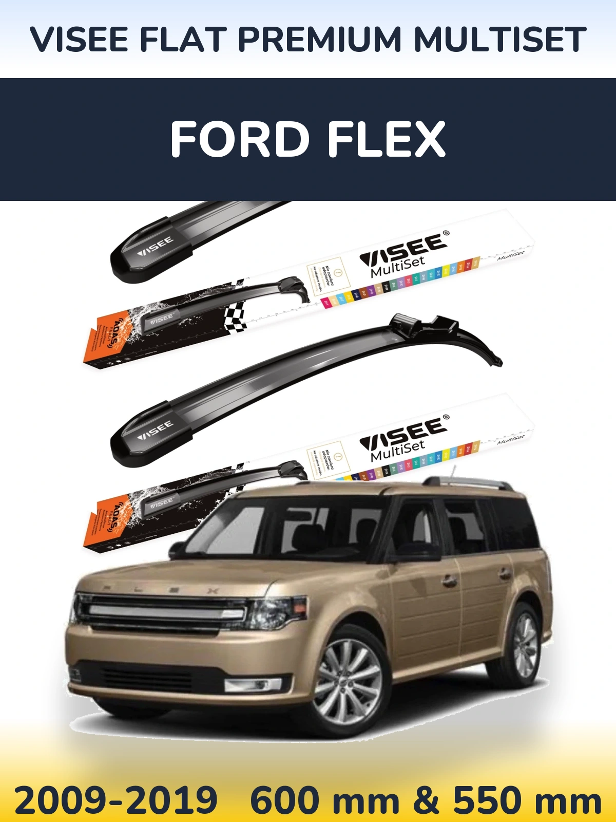 Front wiper blade set VISEE FLAT PREMIUM MultiSet 600 & 550 mm for Ford Flex 2009-2019