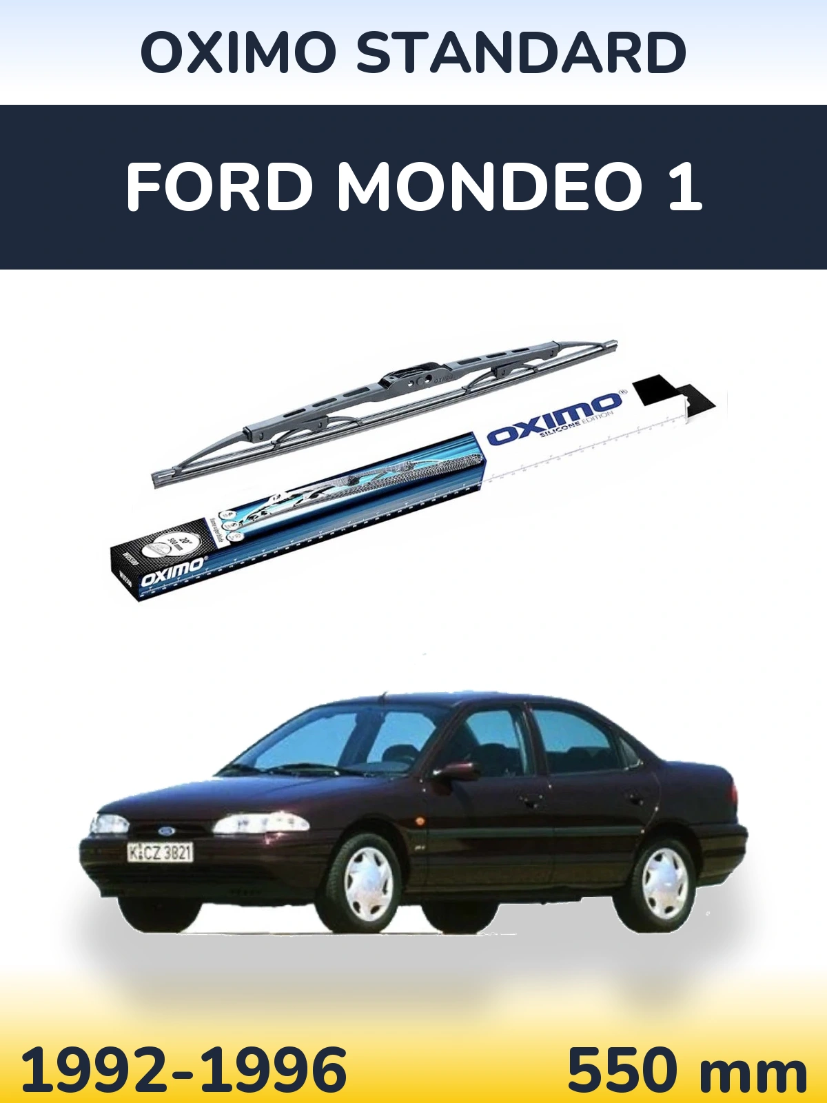 Rear wiper blade Oximo Standard 550 mm for Ford Mondeo 1 1992-1996