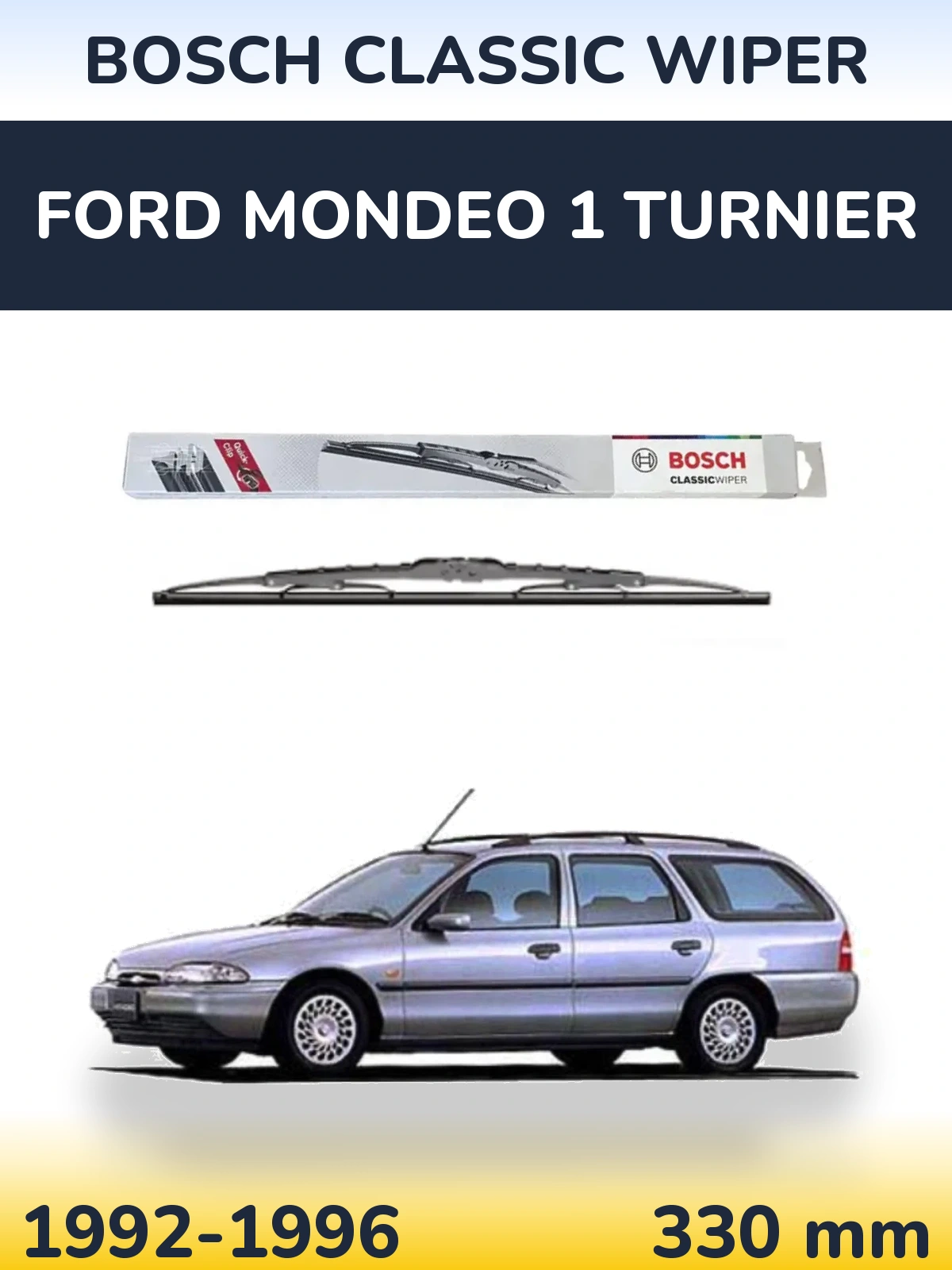 Rear wiper blade BOSCH Classic Wiper 340 mm for Ford Mondeo 1 Turnier 1992-1996