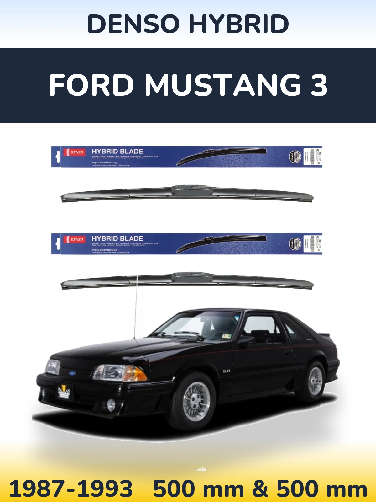 Front wiper blade set Denso Hybrid 500 & 500 mm for Ford Mustang 3 1987-1993