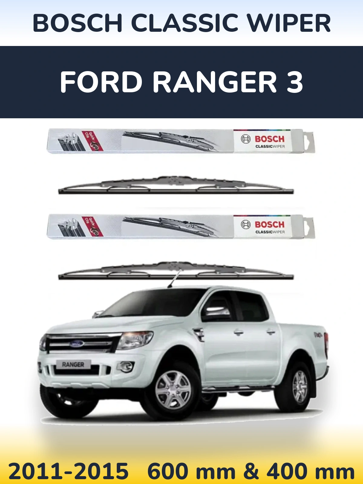 Front wiper blade set BOSCH Classic Wiper 600 & 400 mm for Ford Ranger 3 2011-2015