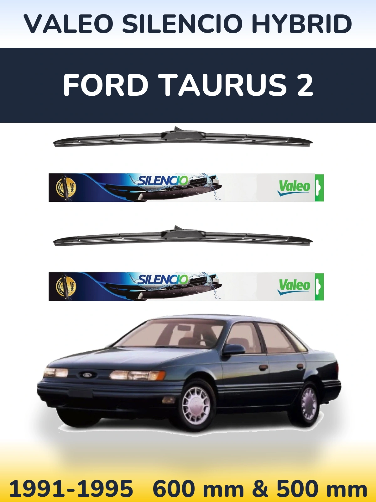 Комплект передніх щіток Valeo Silencio Hybrid 600 & 500 мм для Ford Taurus 2 1991-1995