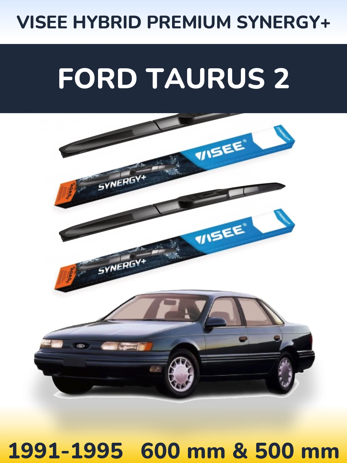 Комплект передніх щіток VISEE HYBRID PREMIUM SYNERGY+ 600 & 500 мм для Ford Taurus 2 1991-1995