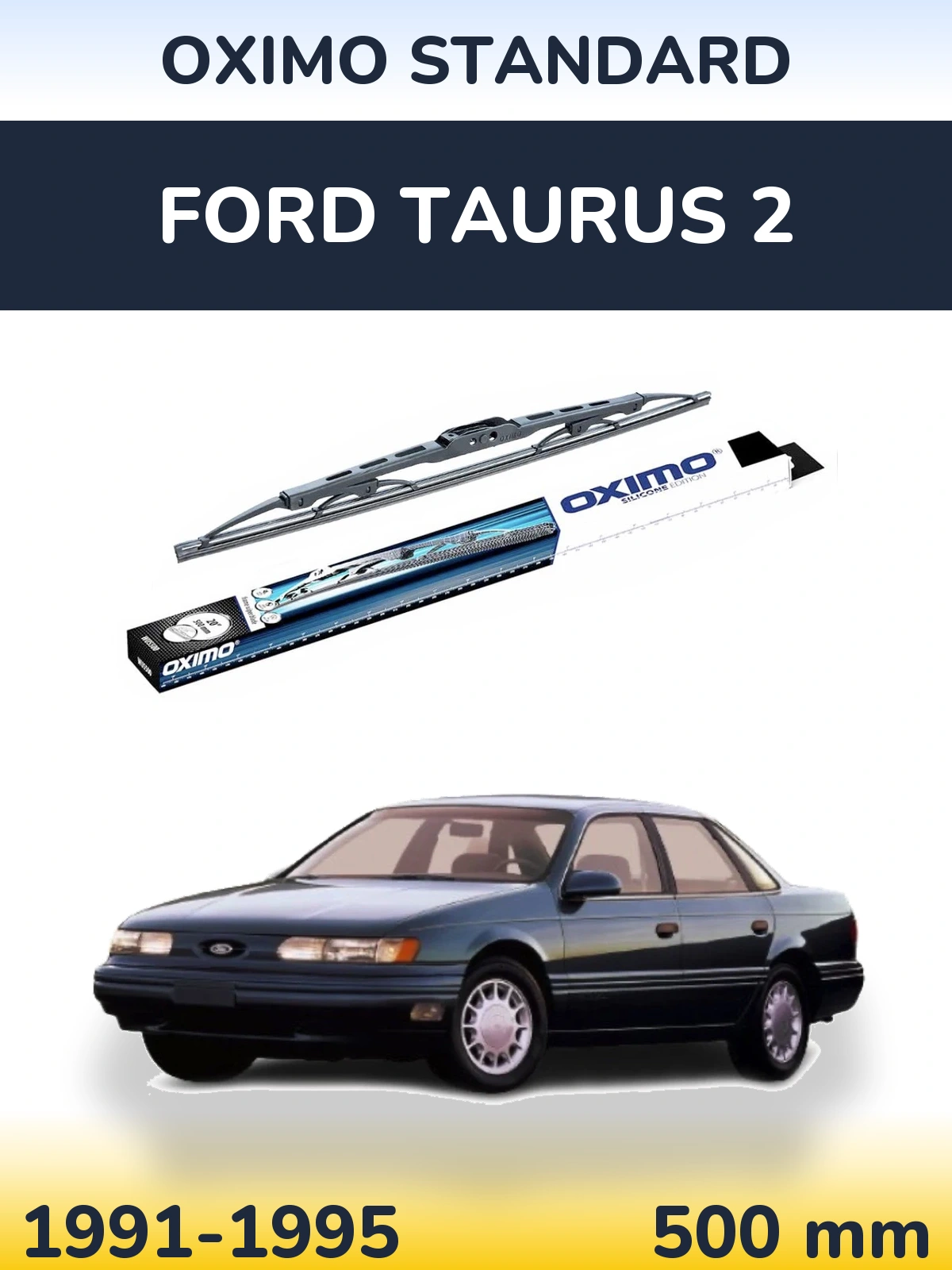 Задня щітка Oximo Standard 500 мм для Ford Taurus 2 1991-1995