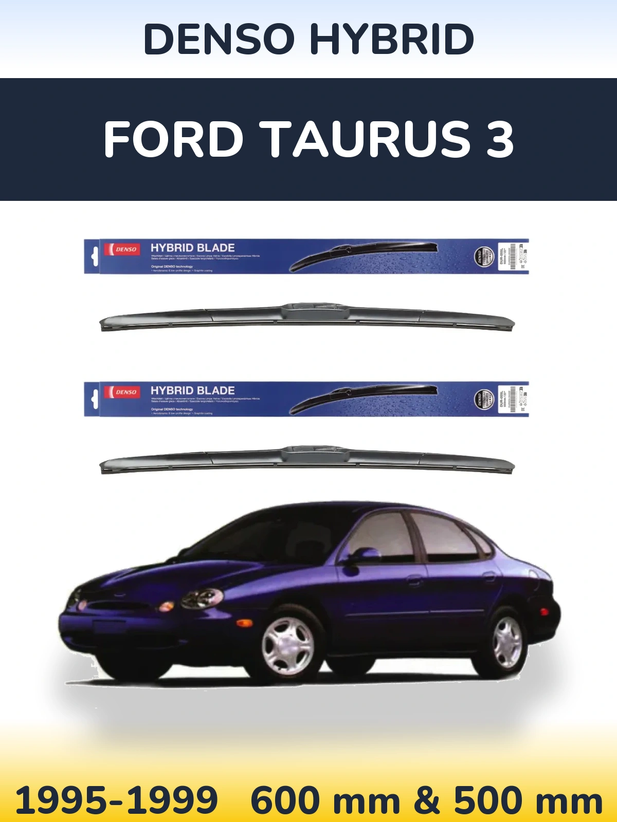 Front wiper blade set Denso Hybrid 600 & 500 mm for Ford Taurus 3 1995-1999