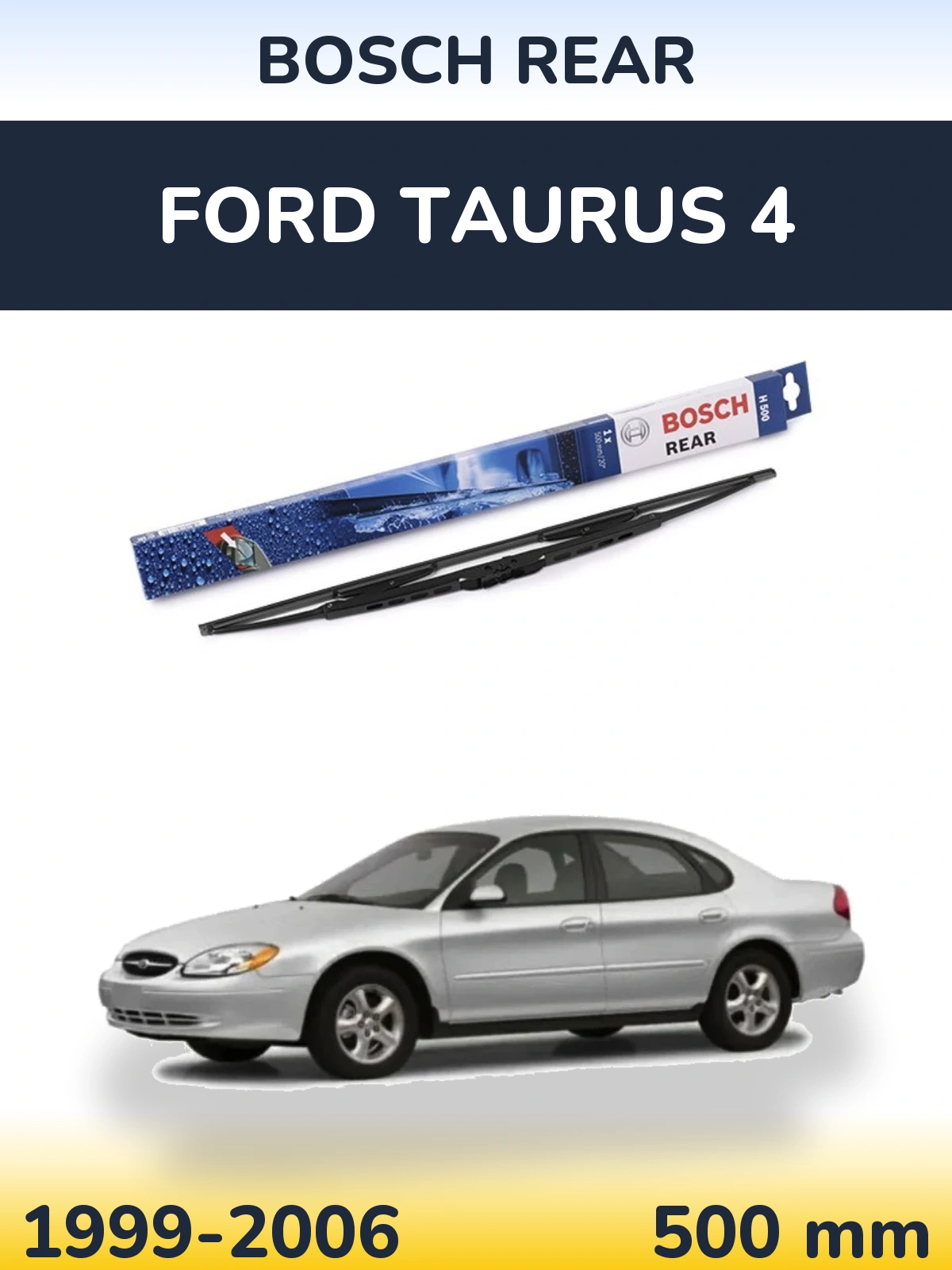 Задний дворник BOSCH Rear 500 мм для Ford Taurus 4 1999-2006