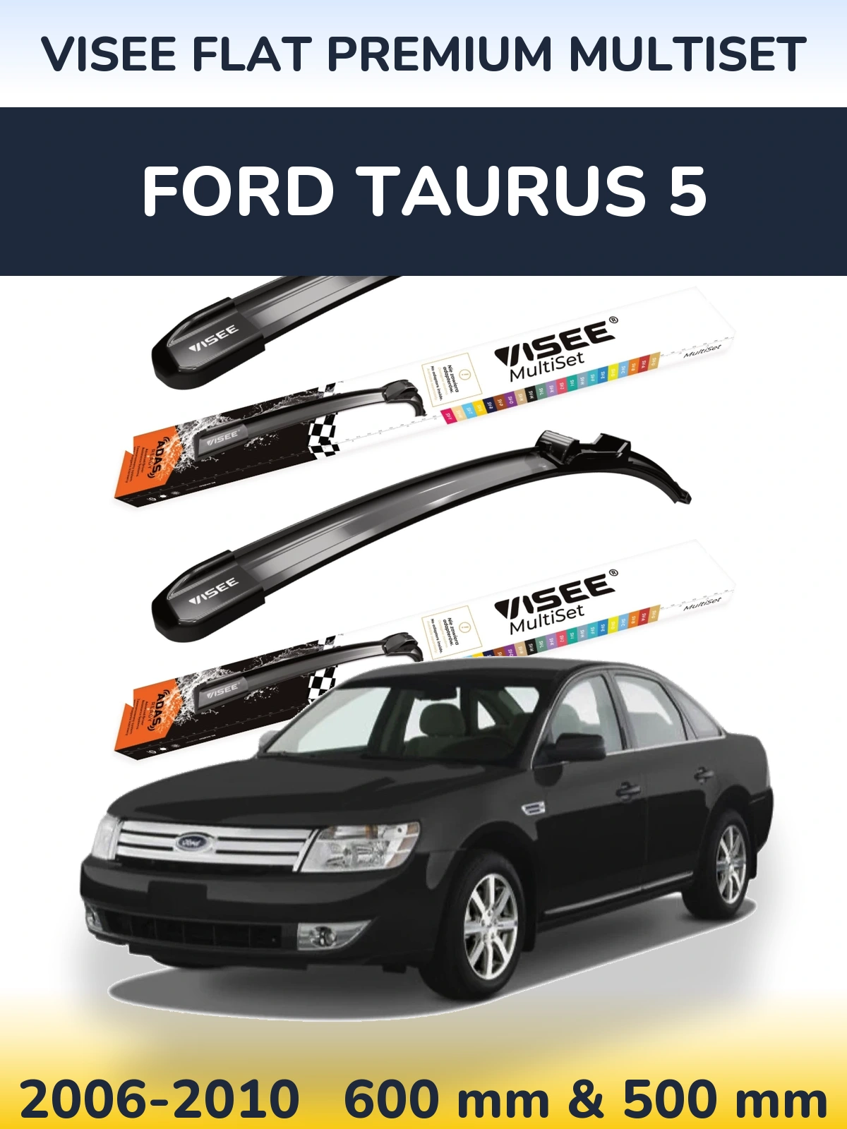 Комплект передних дворников VISEE FLAT PREMIUM MultiSet 600 & 500 мм для Ford Taurus 5 2006-2010