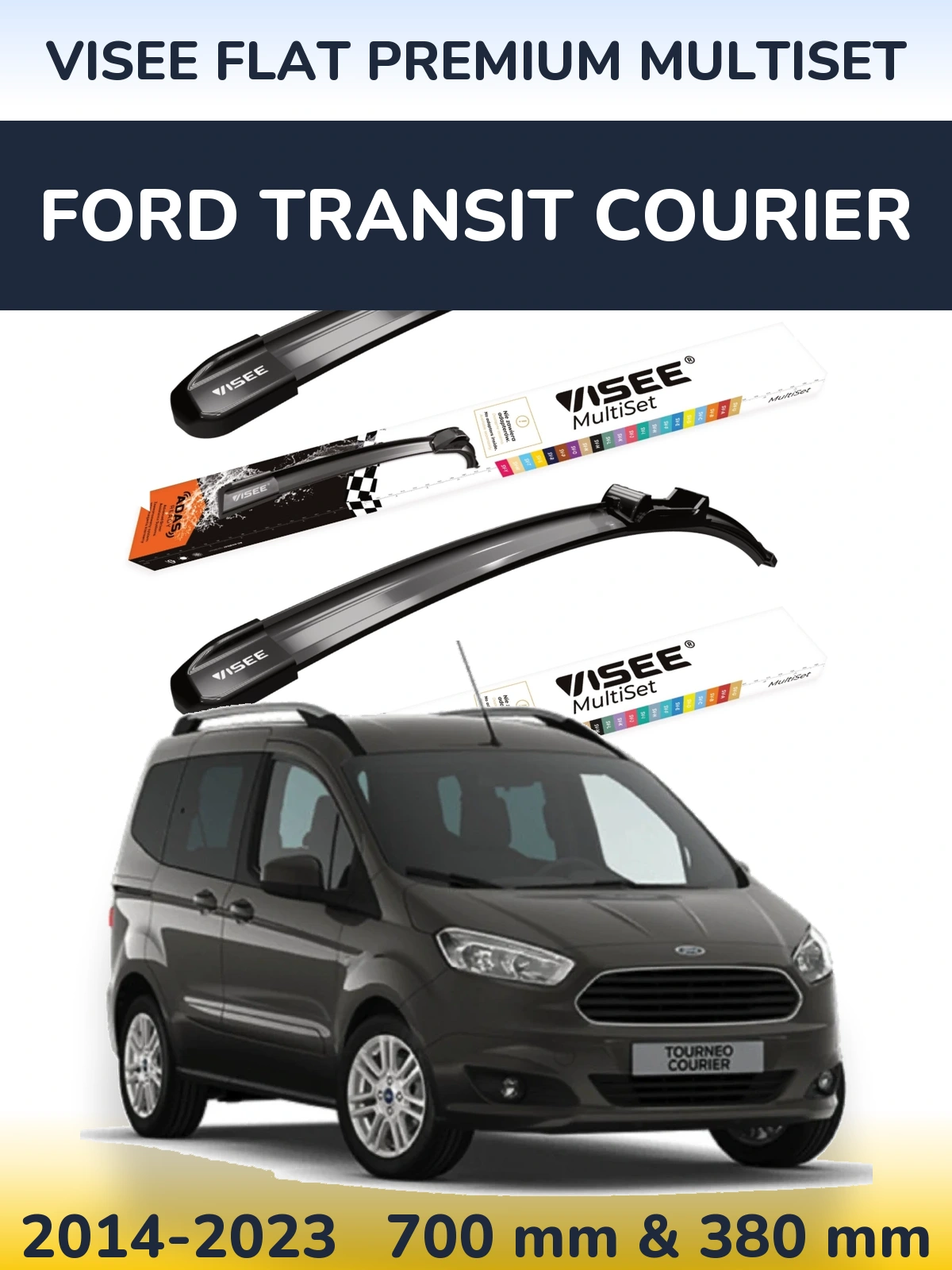 Front wiper blade set VISEE FLAT PREMIUM MultiSet 700 & 380 mm for Ford Transit Courier 2014-2023
