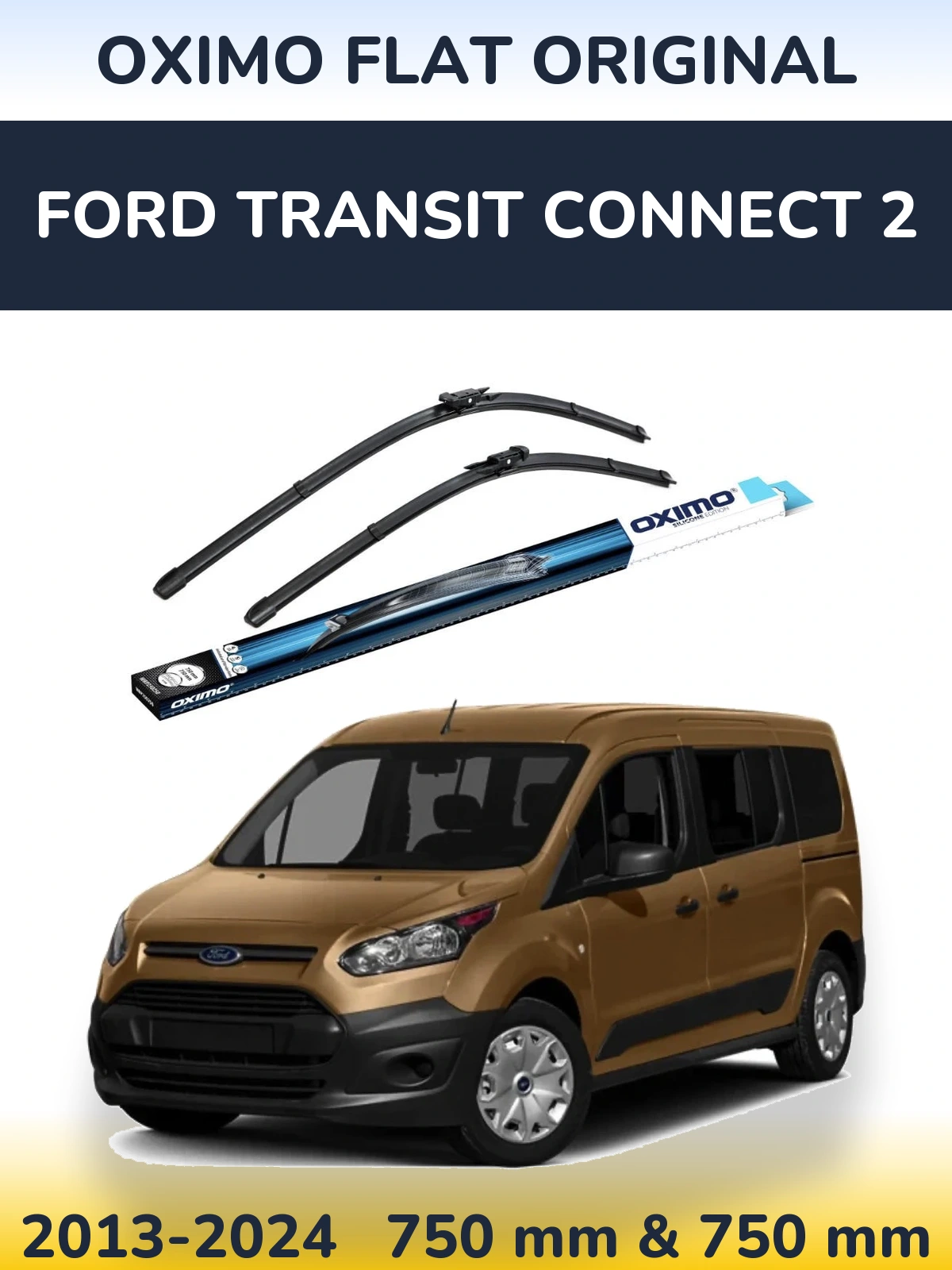 Комплект передних дворников Oximo Flat Original 750 & 750 мм для Ford Transit Connect 2 2013-2024