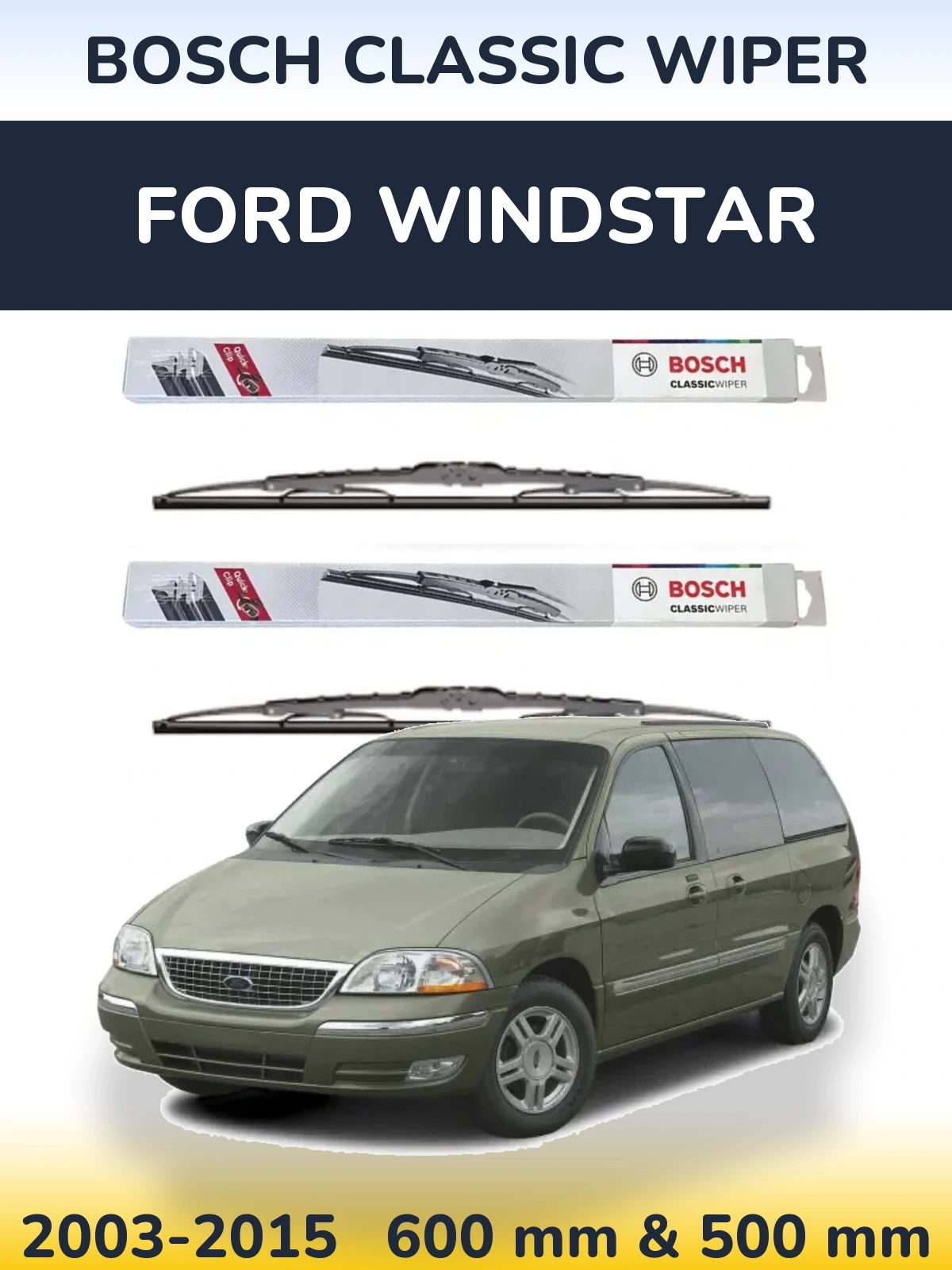 Front wiper blade set BOSCH Classic Wiper 600 & 500 mm for Ford Windstar 2003-2015