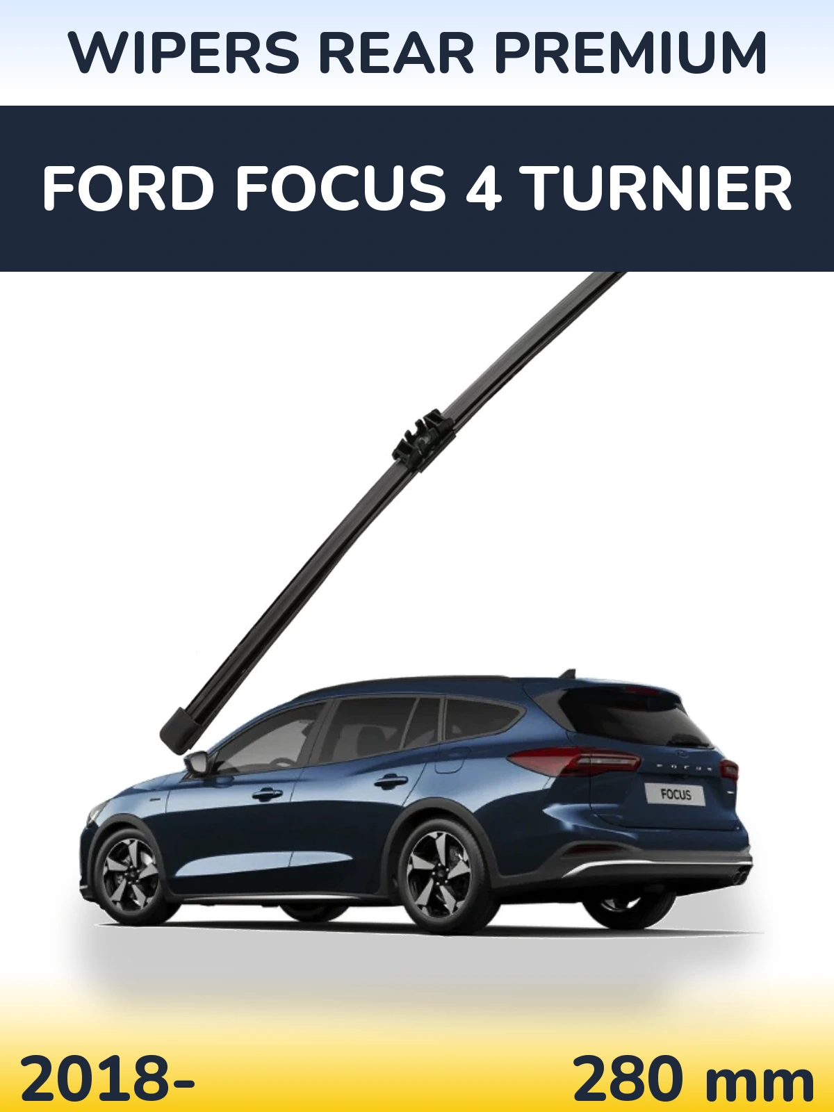 Задний дворник WIPERS REAR PREMIUM 280 мм для Ford Focus 4 Turnier 2018-2026