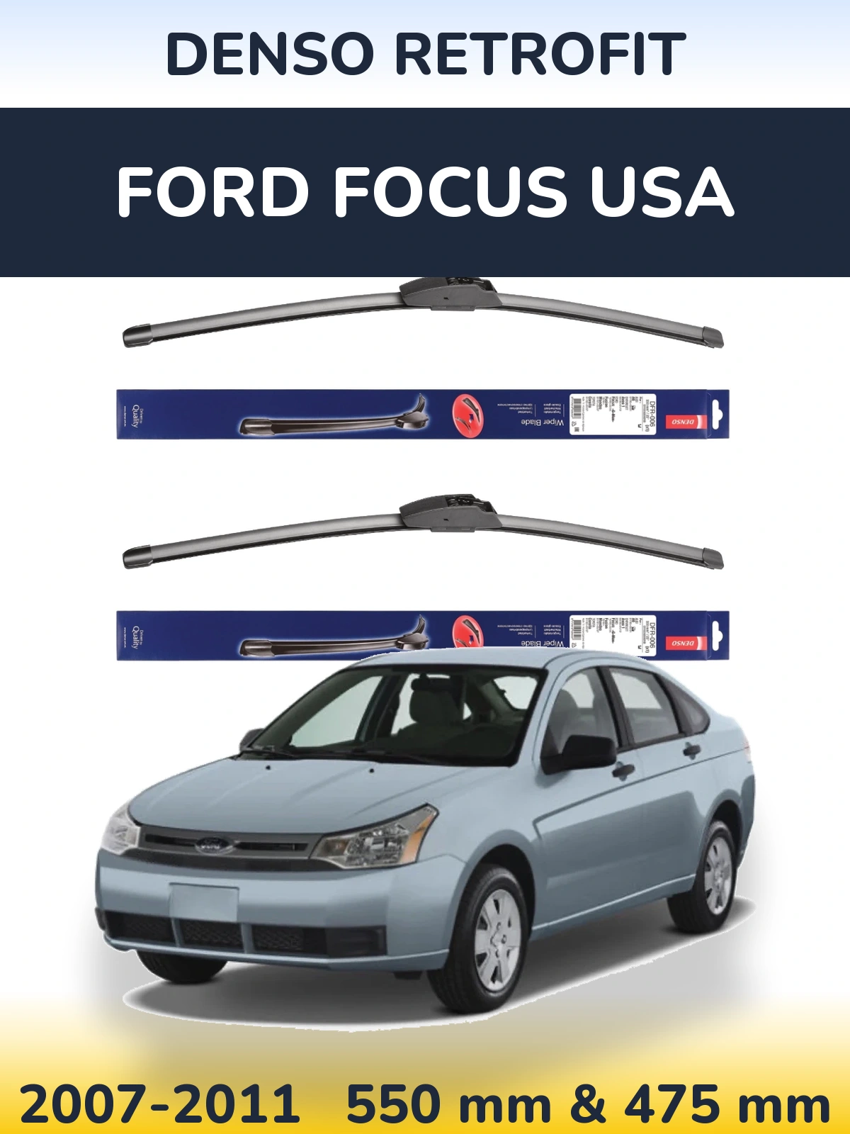 Front wiper blade set Denso Retrofit 550 & 475 mm for Ford Focus USA 2007-2011