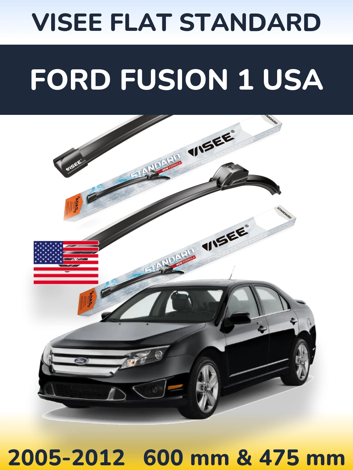 Front wiper blade set VISEE FLAT STANDARD 600 & 475 mm for Ford Fusion 1 USA 2005-2012