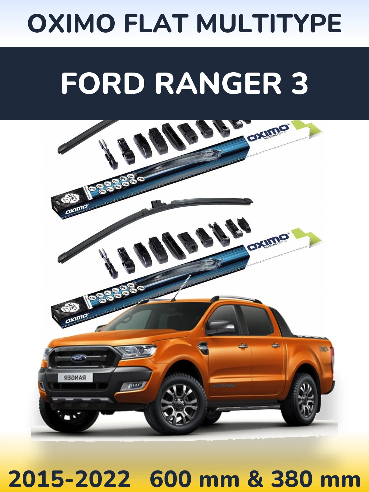 Front wiper blade set Oximo Flat MultiTipse 600 & 380 mm for Ford Ranger 3 2015-2022