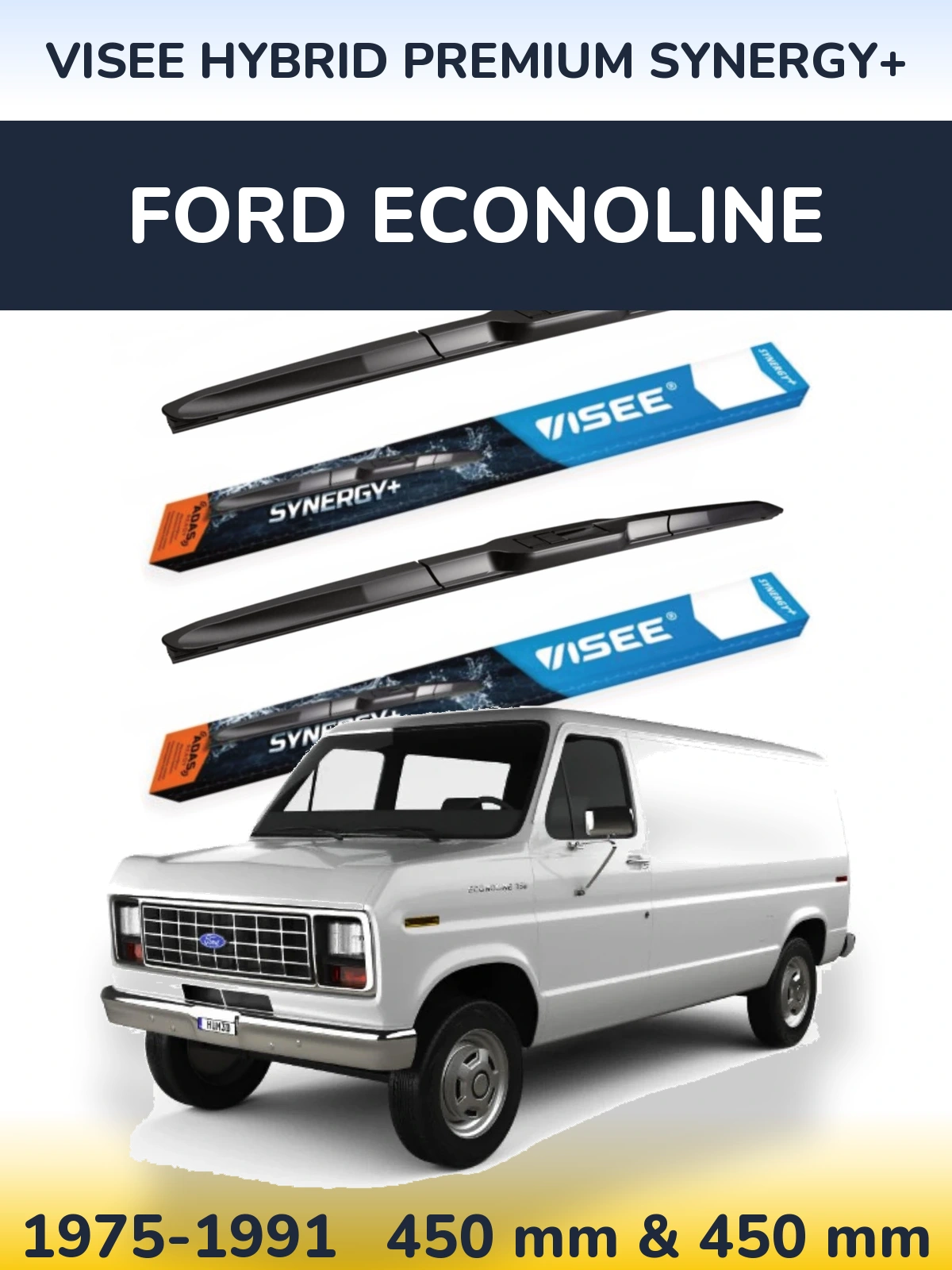 Front wiper blade set VISEE HYBRID PREMIUM SYNERGY+ 450 & 450 mm for Ford Econoline 1975-1991