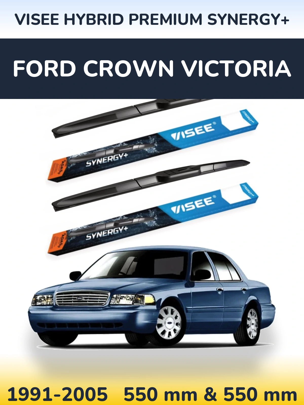 Front wiper blade set VISEE HYBRID PREMIUM SYNERGY+ 550 & 550 mm for Ford Crown Victoria 1991-2005