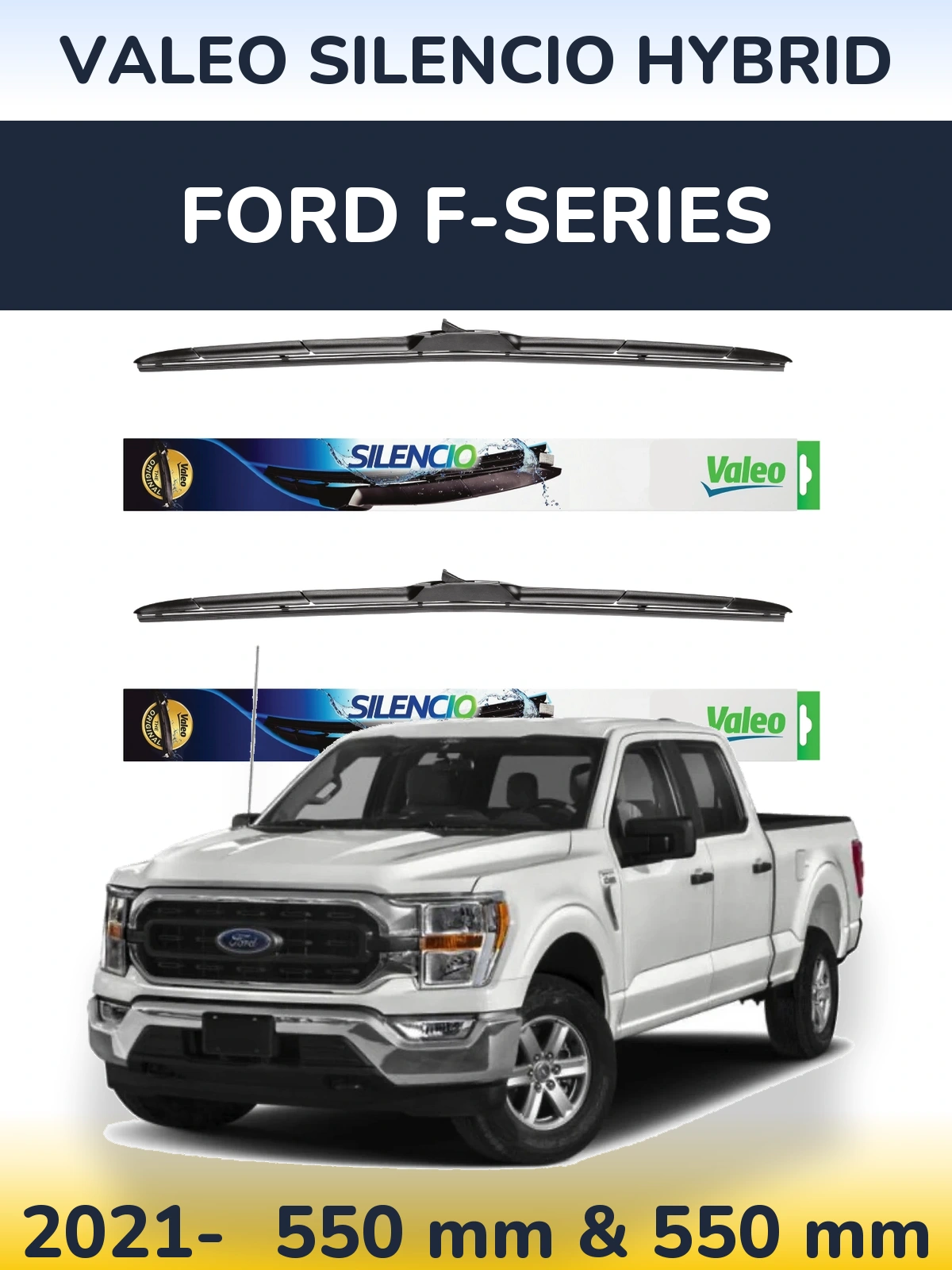 Front wiper blade set Valeo Silencio Hybrid 550 & 550 mm for Ford F-series 2021-2026