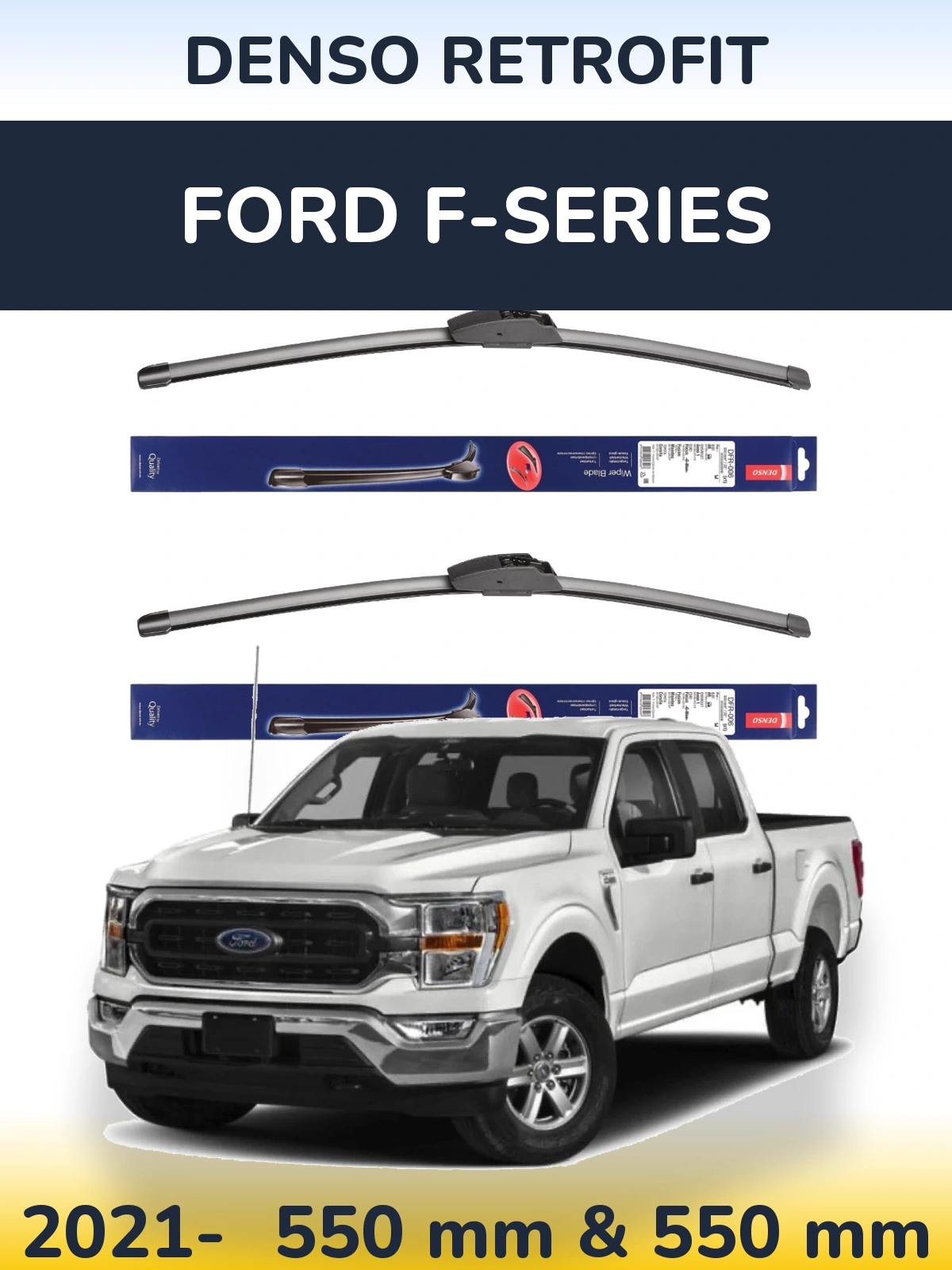 Front wiper blade set Denso Retrofit 550 & 550 mm for Ford F-series 2021-2026