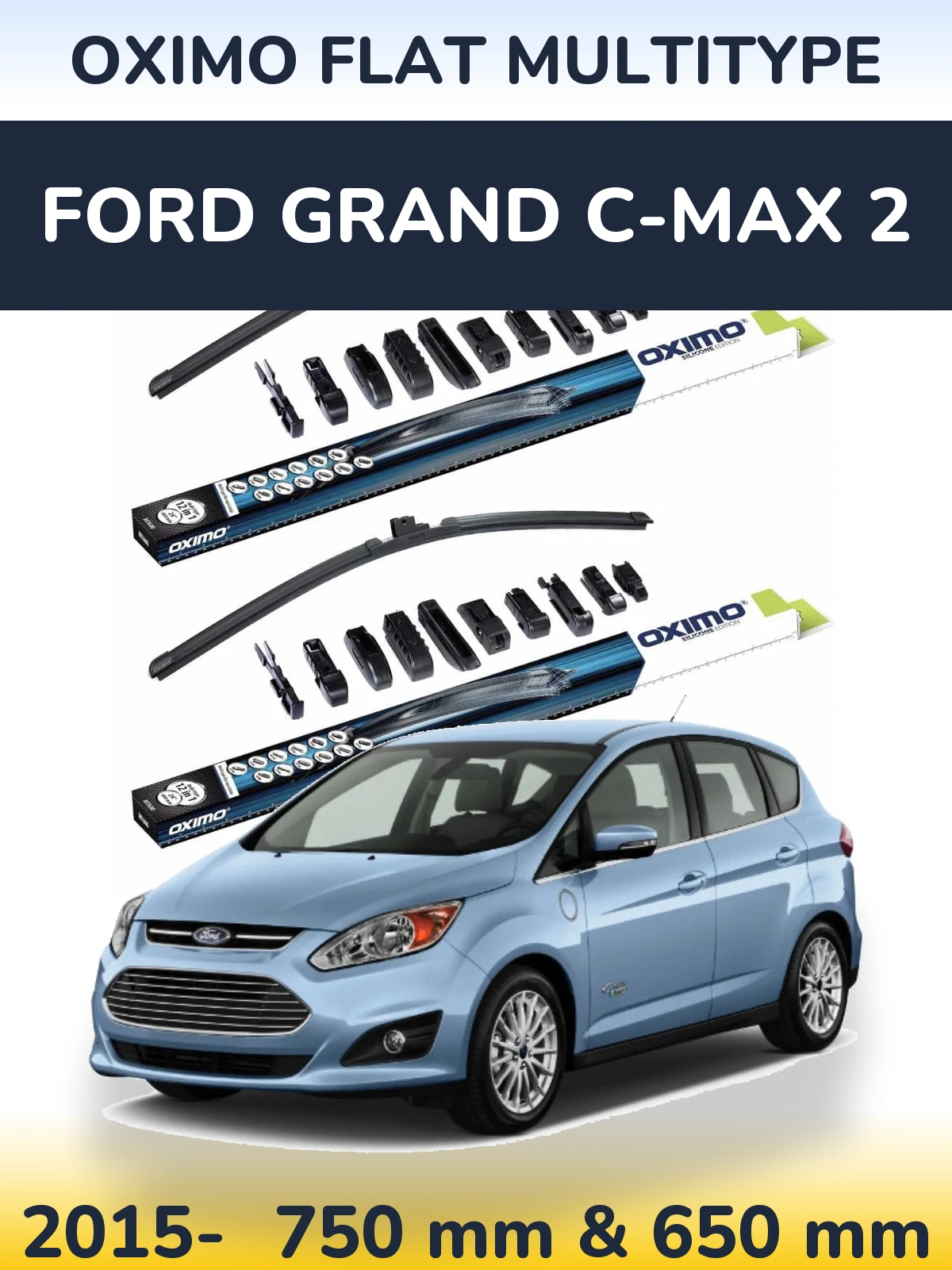 Front wiper blade set Oximo Flat MultiTipse 750 & 650 mm for Ford Grand C-MAX 2 2015-2026
