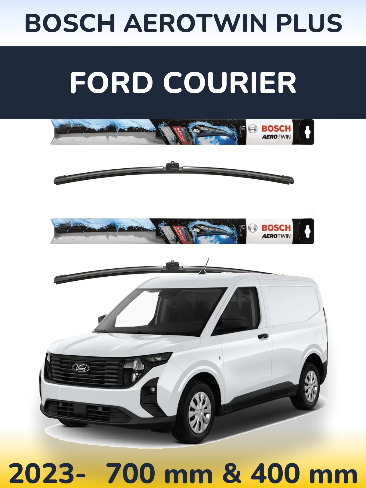 Front wiper blade set BOSCH AeroTwin Plus 700 & 400 mm for Ford Courier 2023-2026