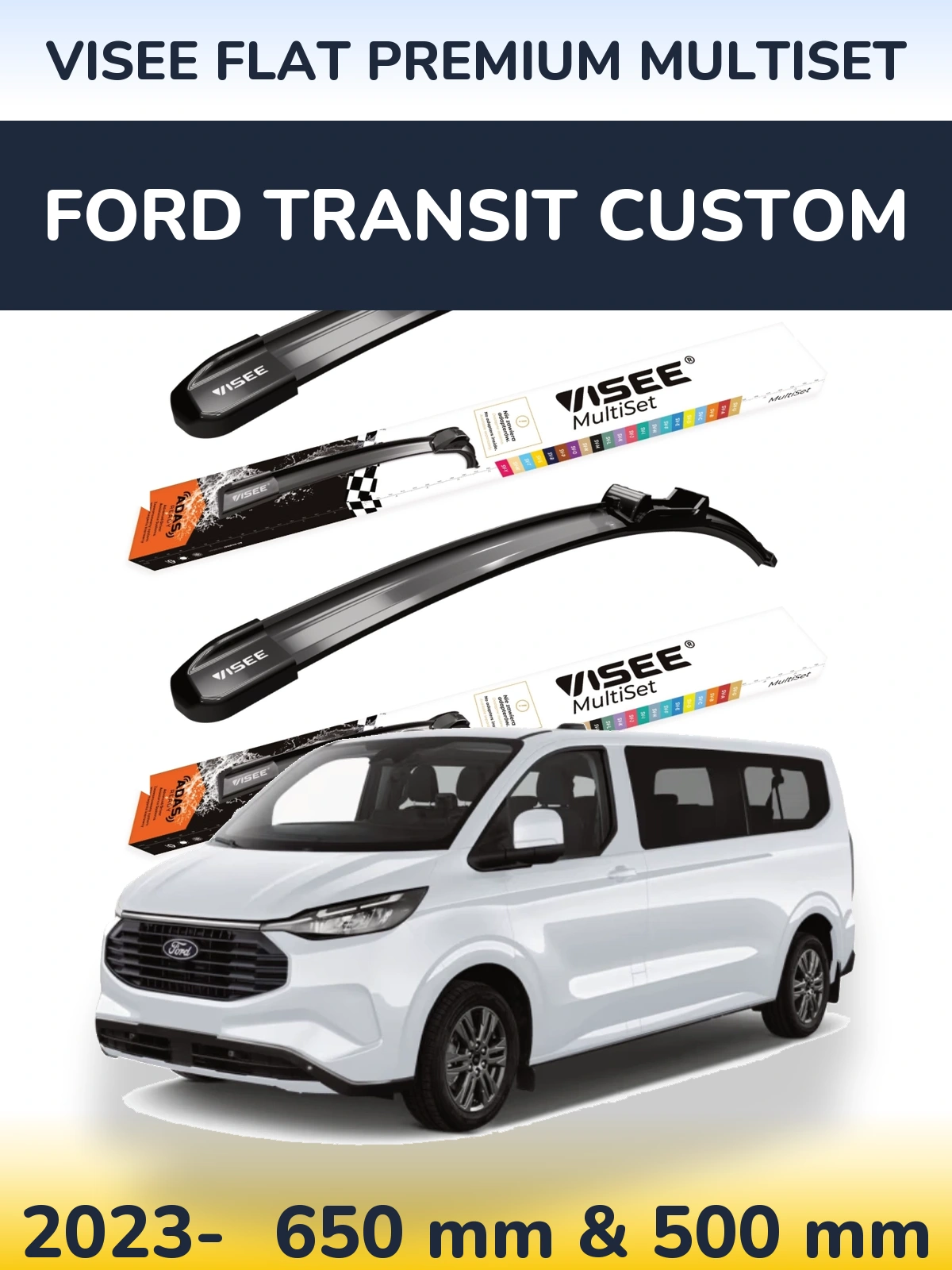 Комплект передніх щіток VISEE FLAT PREMIUM MultiSet 650 & 500 мм для Ford Transit Custom 2023-2026