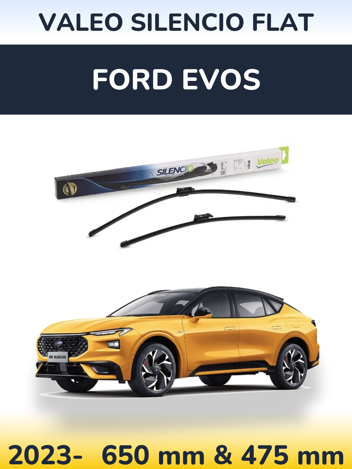 Комплект передних дворников Valeo Silencio Flat 650 & 475 мм для Ford Evos 2023-2026
