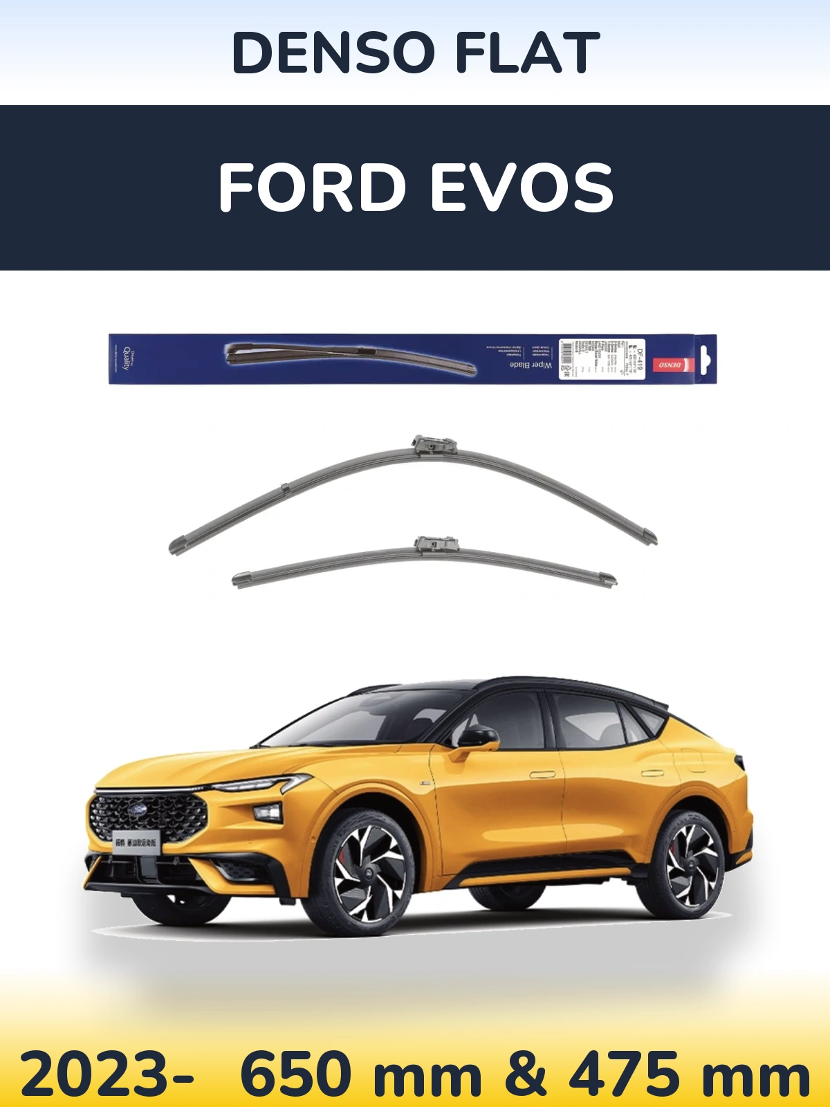 Front wiper blade set Denso Flat 650 & 475 mm for Ford Evos 2023-2026