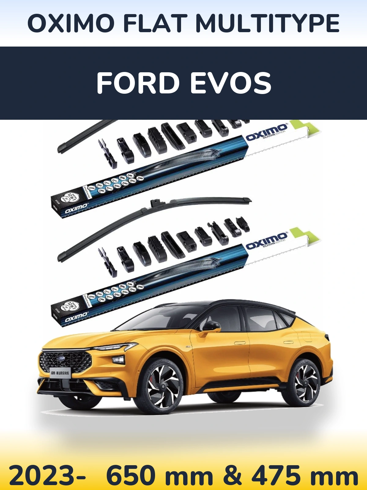 Front wiper blade set Oximo Flat MultiTipse 650 & 475 mm for Ford Evos 2023-2026