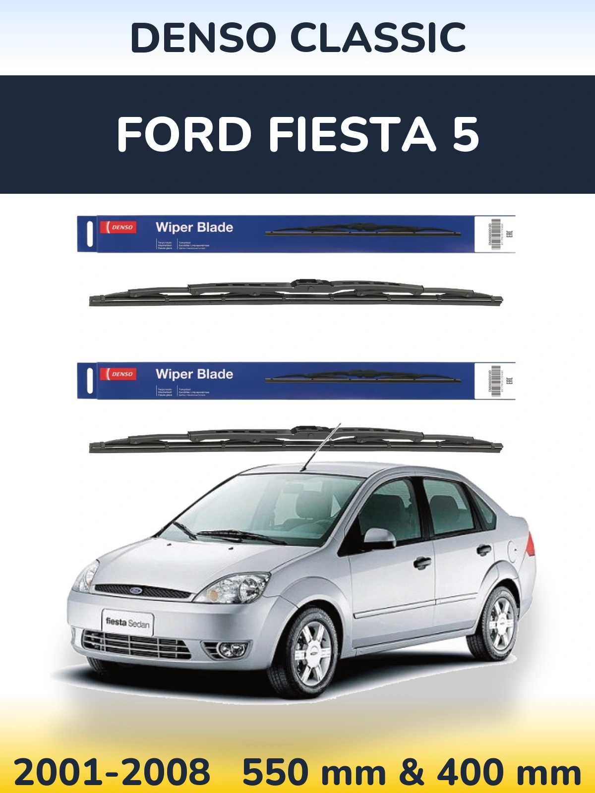 Комплект передних дворников Denso Classic 550 & 400 мм для Ford Fiesta 5 2001-2008
