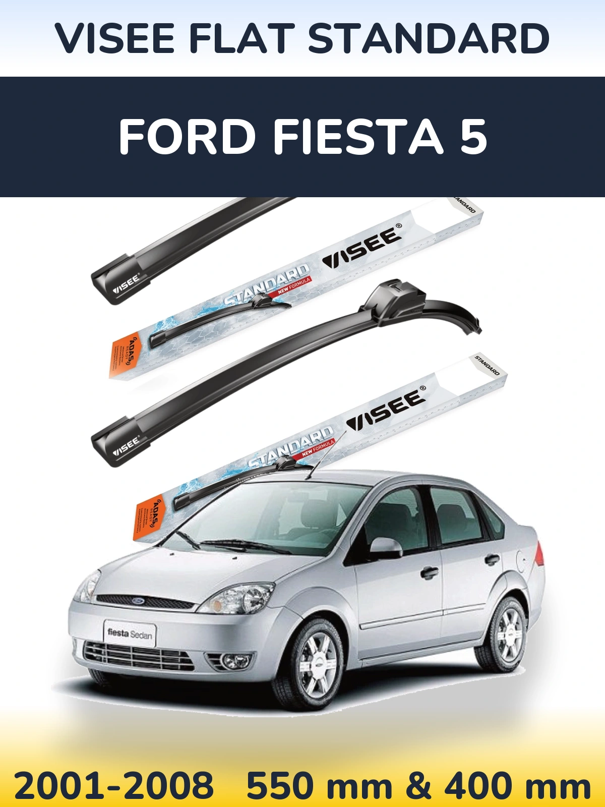 Комплект передніх щіток VISEE FLAT STANDARD 550 & 400 мм для Ford Fiesta 5 2001-2008